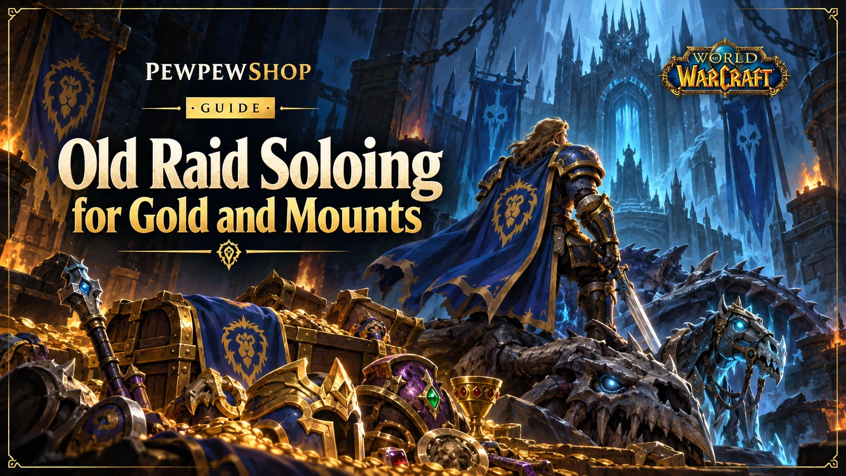 Old Raid Soloing for Gold and Mounts: A Weekly Circuit — PEWPEWSHOP boosting guide
