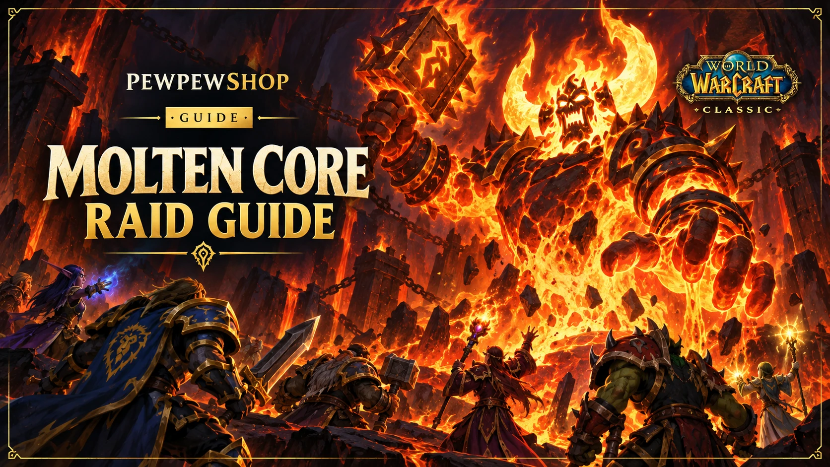Molten Core in WoW Classic: Attunement, Bosses and Loot — PEWPEWSHOP boosting guide