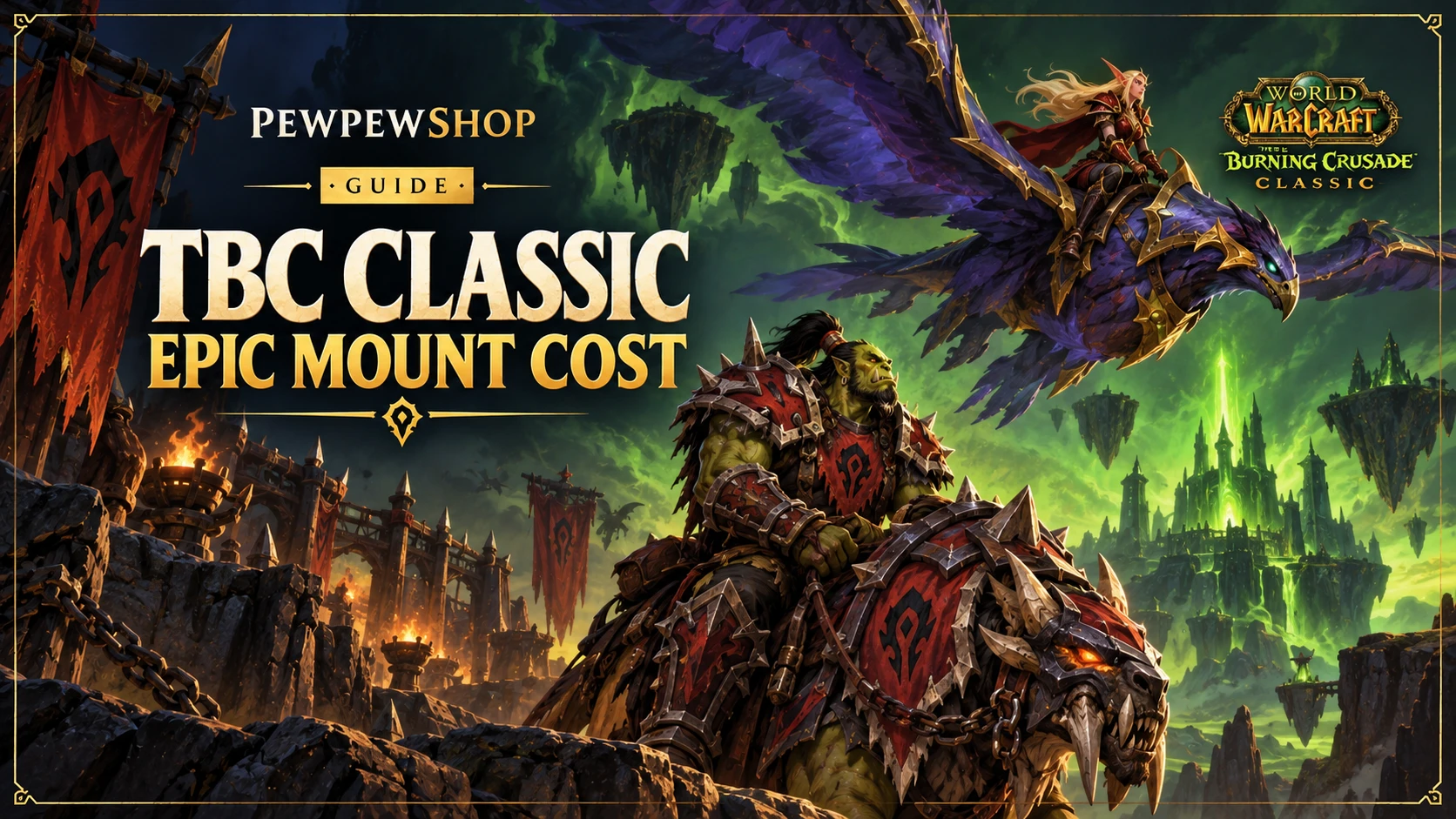 TBC Classic Epic Mount Cost: Gold & Levels — PEWPEWSHOP boosting guide