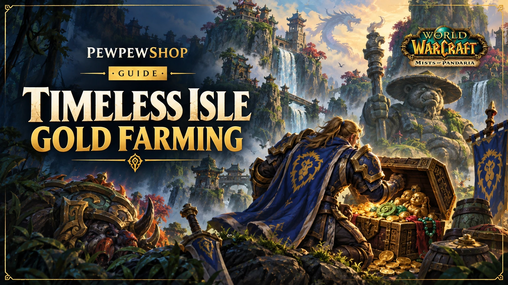 MoP Classic Timeless Isle Gold Farming: Still Worth It in 2026? — PEWPEWSHOP boosting guide
