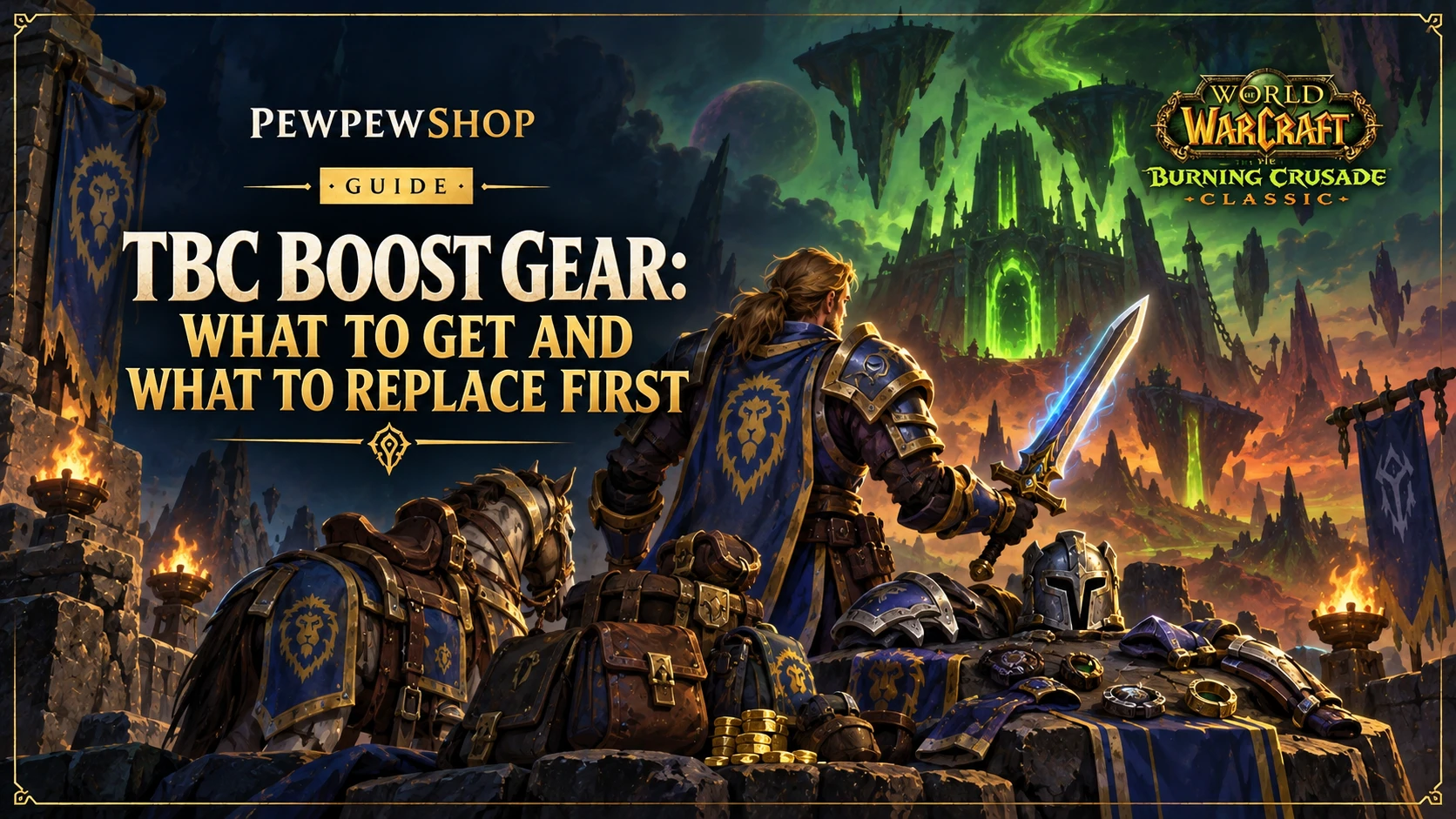 TBC Boost Gear: What You Get and What to Replace First — PEWPEWSHOP boosting guide
