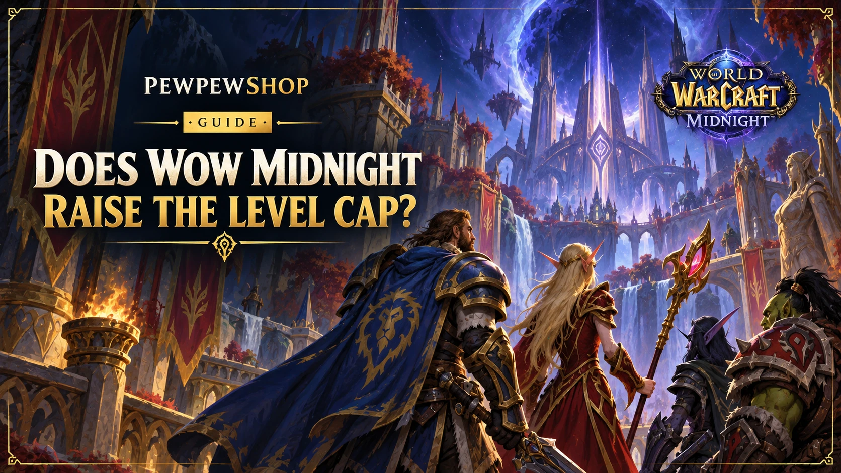 Does WoW Midnight Raise the Level Cap? Yes — 80 to 90 — PEWPEWSHOP boosting guide