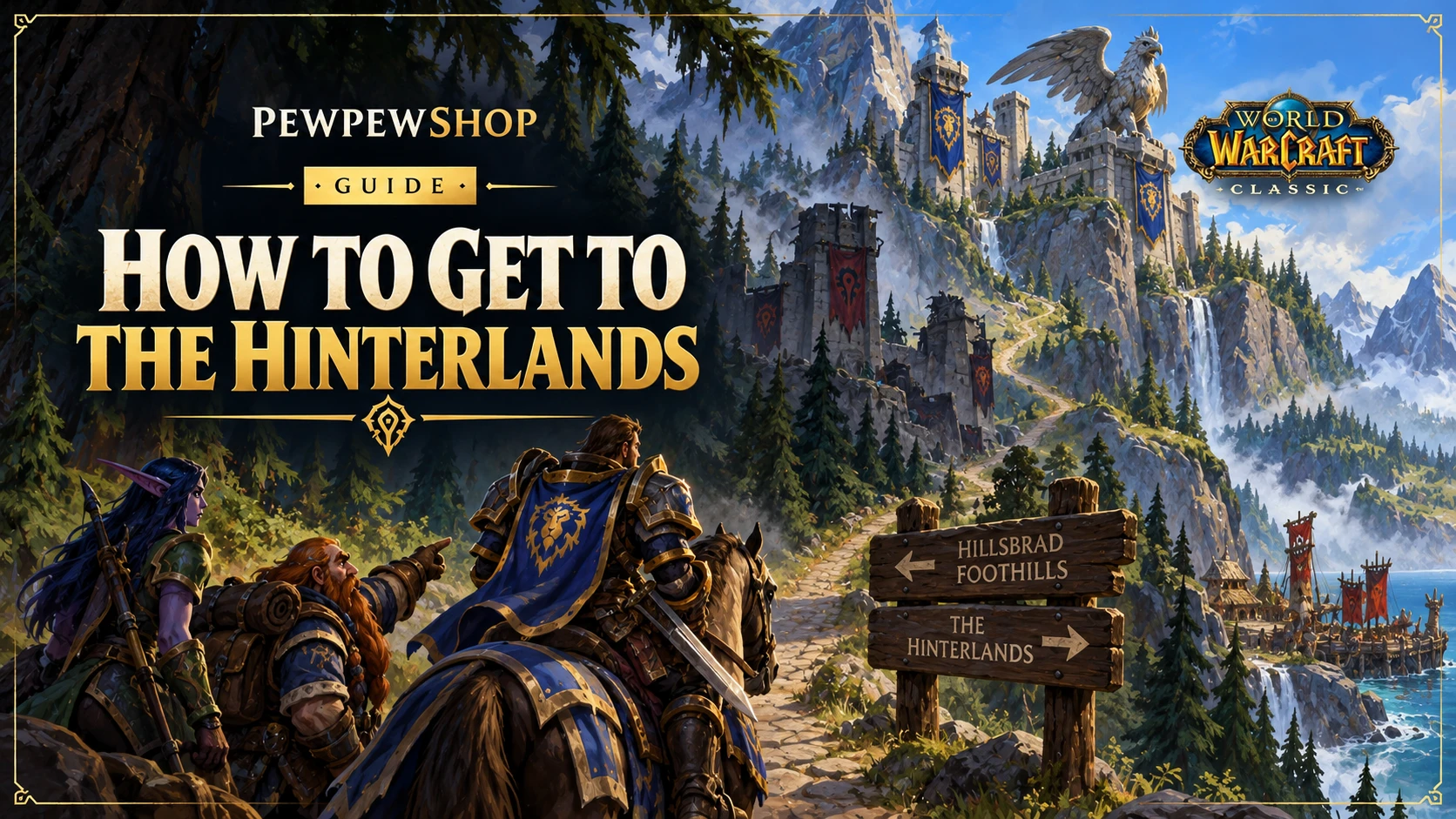 How to Get to The Hinterlands in WoW Classic — PEWPEWSHOP boosting guide