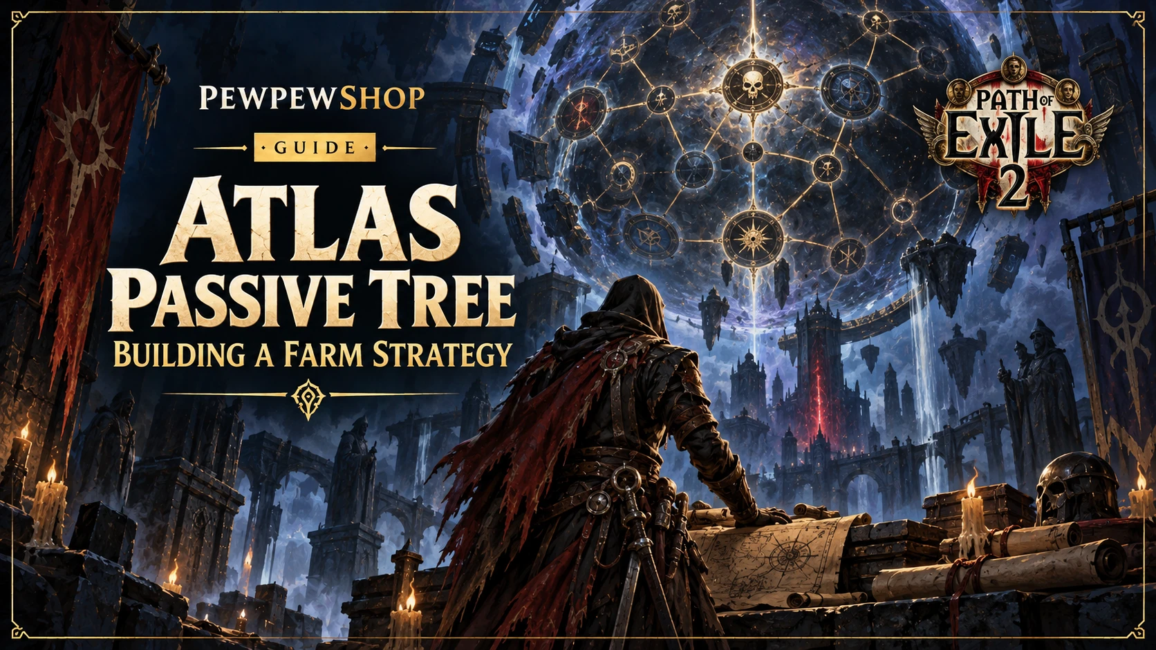 Path of Exile 2 Atlas Passive Tree: Building a Farm Strategy — PEWPEWSHOP boosting guide