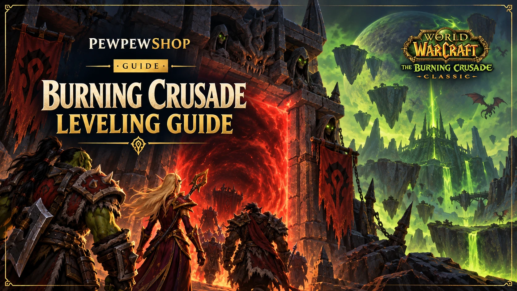 WoW Burning Crusade Leveling Guide (1-70) — PEWPEWSHOP boosting guide