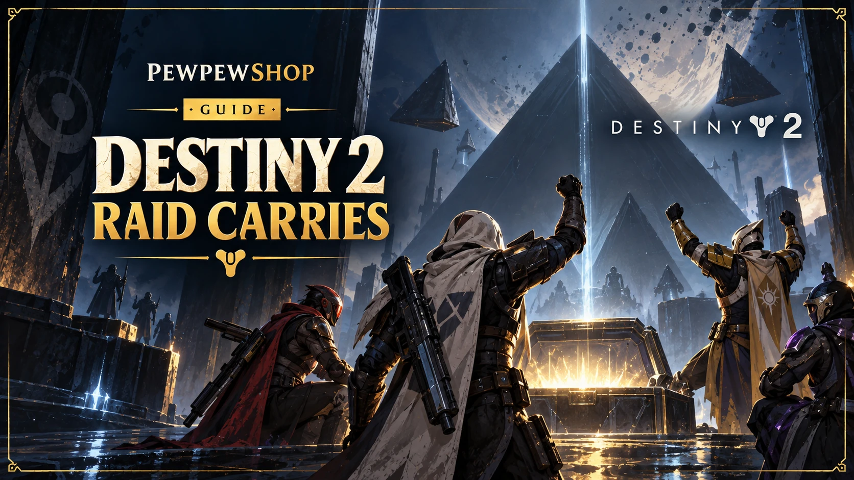 Destiny 2 Raid Carries: How First-Time Clears Usually Go — PEWPEWSHOP boosting guide