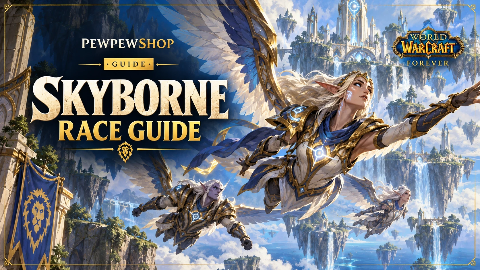 What Is the Skyborne Race in WoW: Forever? — PEWPEWSHOP boosting guide