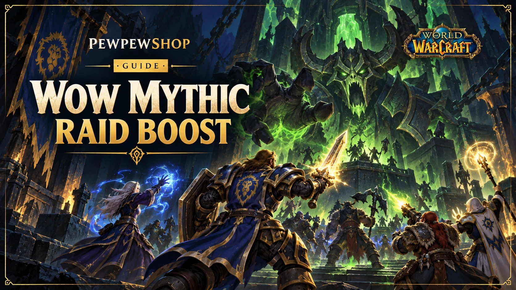 WoW Mythic Raid Boost: What It Is & How It Works — PEWPEWSHOP boosting guide