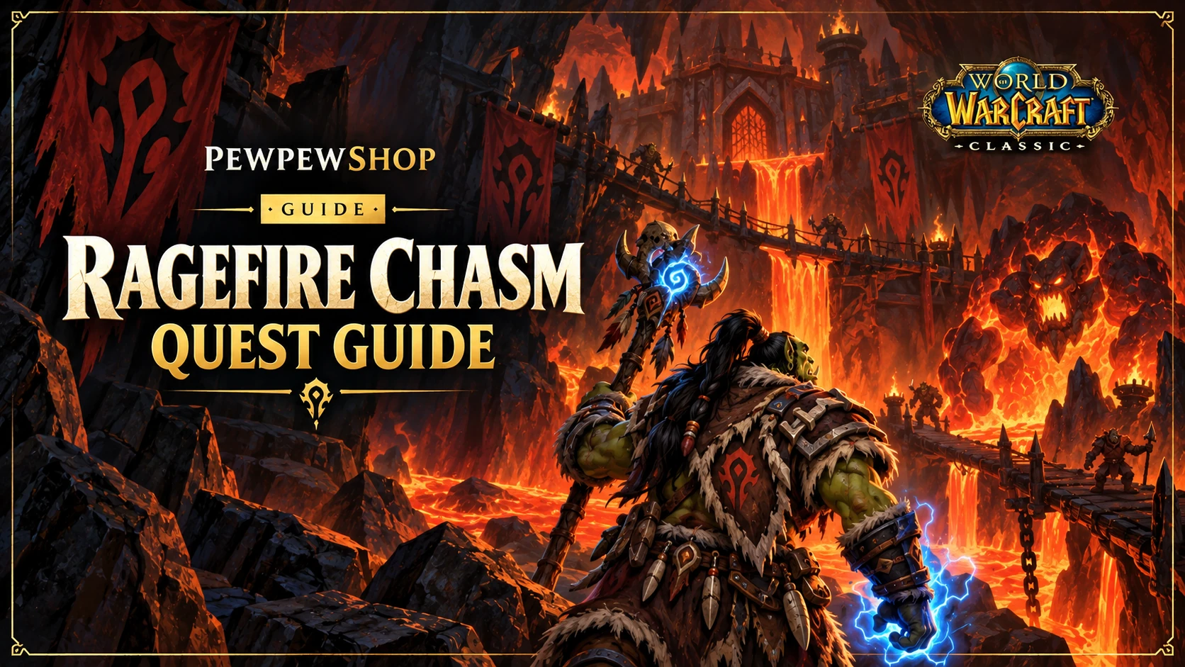 Ragefire Chasm Quests in WoW Classic: Full List and Givers — PEWPEWSHOP boosting guide