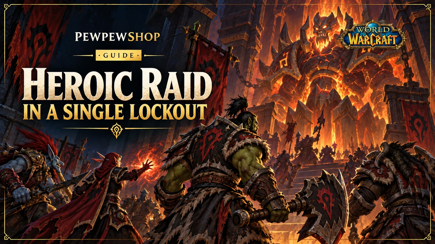 Heroic Raid in a Single Lockout: How Full Clears Are Scheduled — PEWPEWSHOP boosting guide
