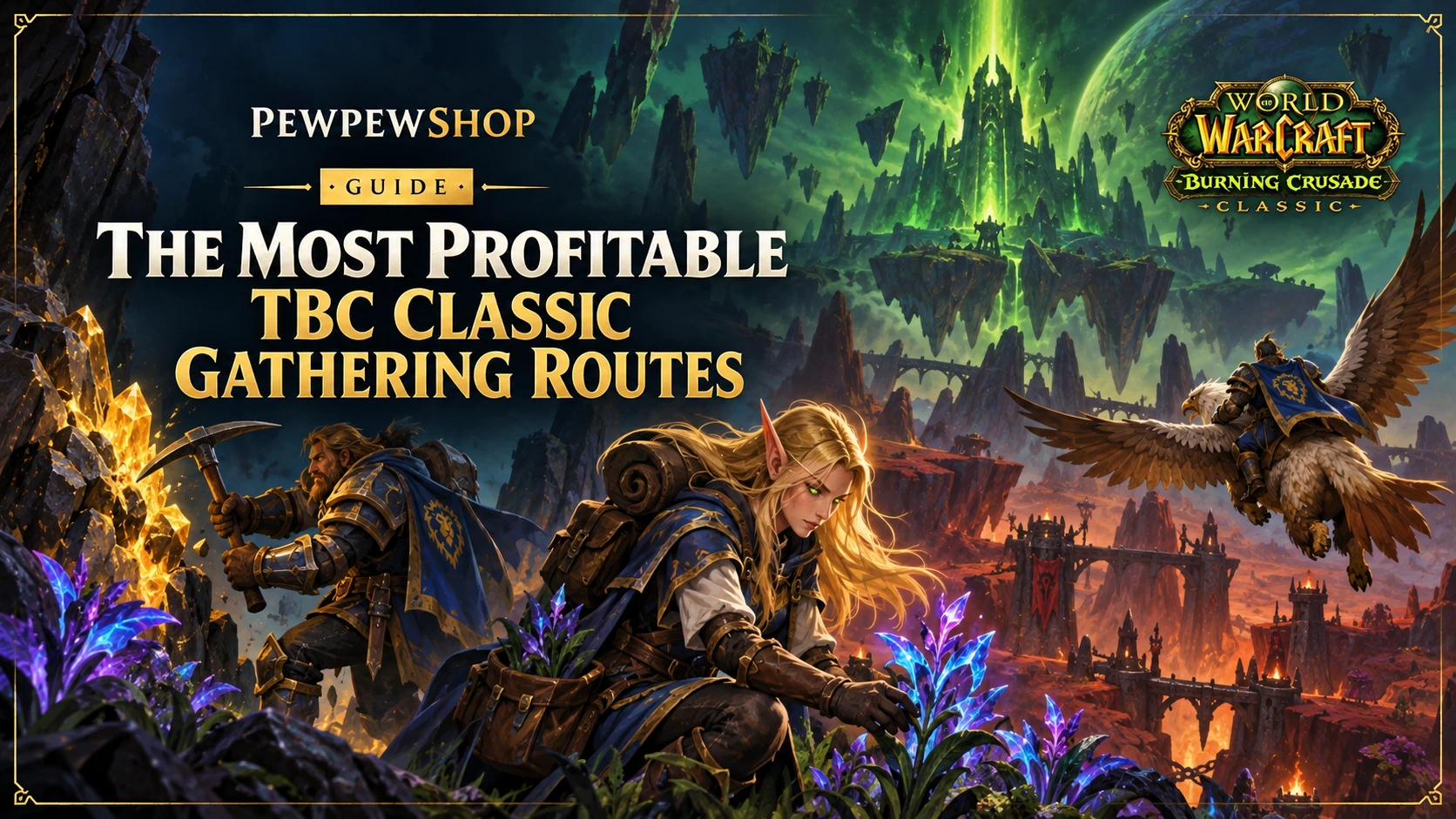 The Most Profitable TBC Classic Gathering Routes in 2026 — PEWPEWSHOP boosting guide