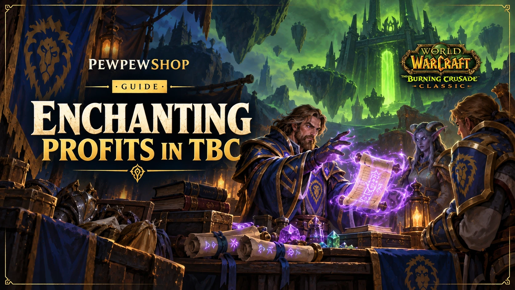 Enchanting Profits in TBC: Scrolls, Mats, and Gold Per Craft — PEWPEWSHOP boosting guide