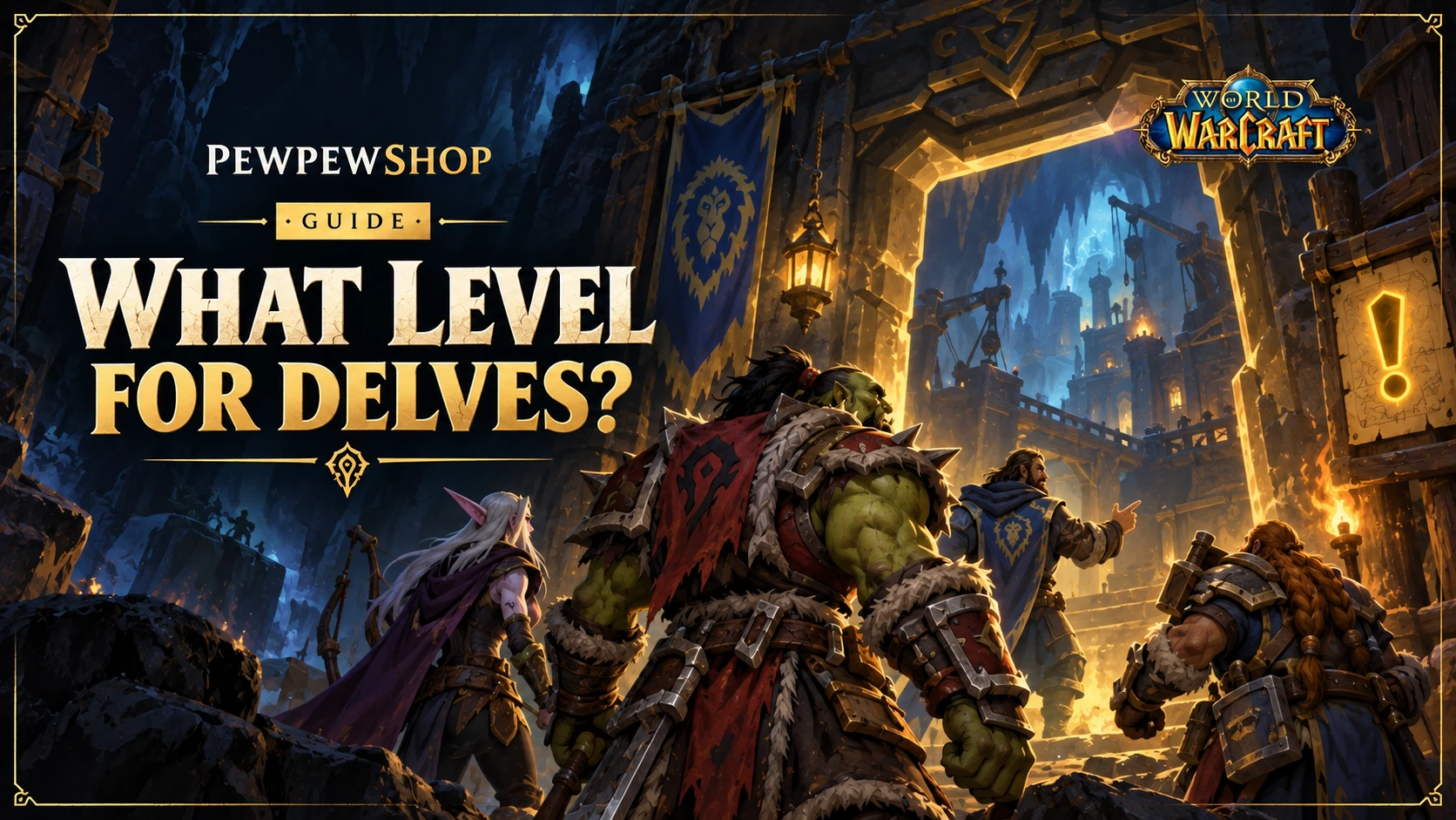 What Level Do You Need for Delves in WoW? — PEWPEWSHOP boosting guide