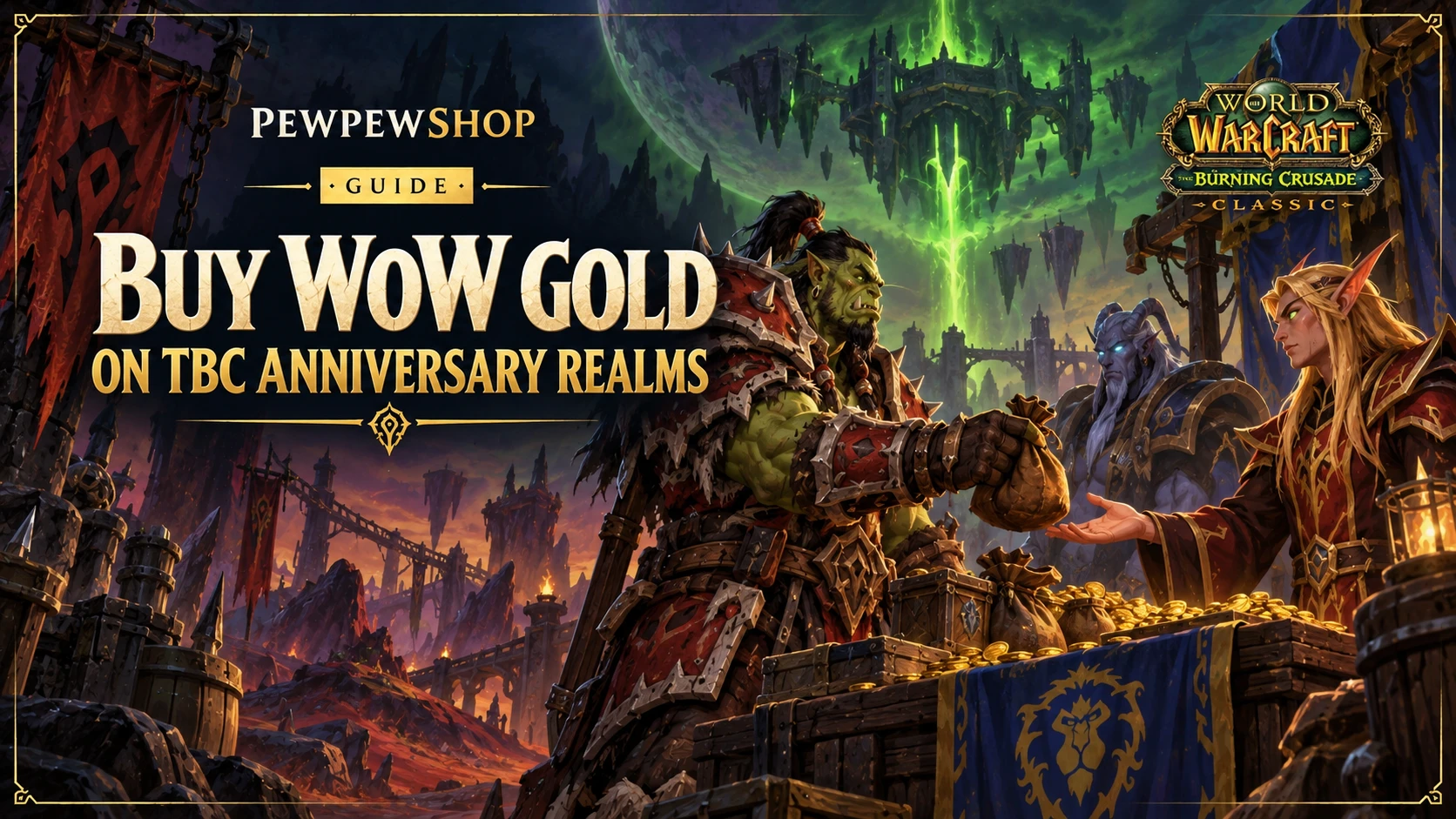 Buy WoW Gold on TBC Anniversary Realms — PEWPEWSHOP boosting guide