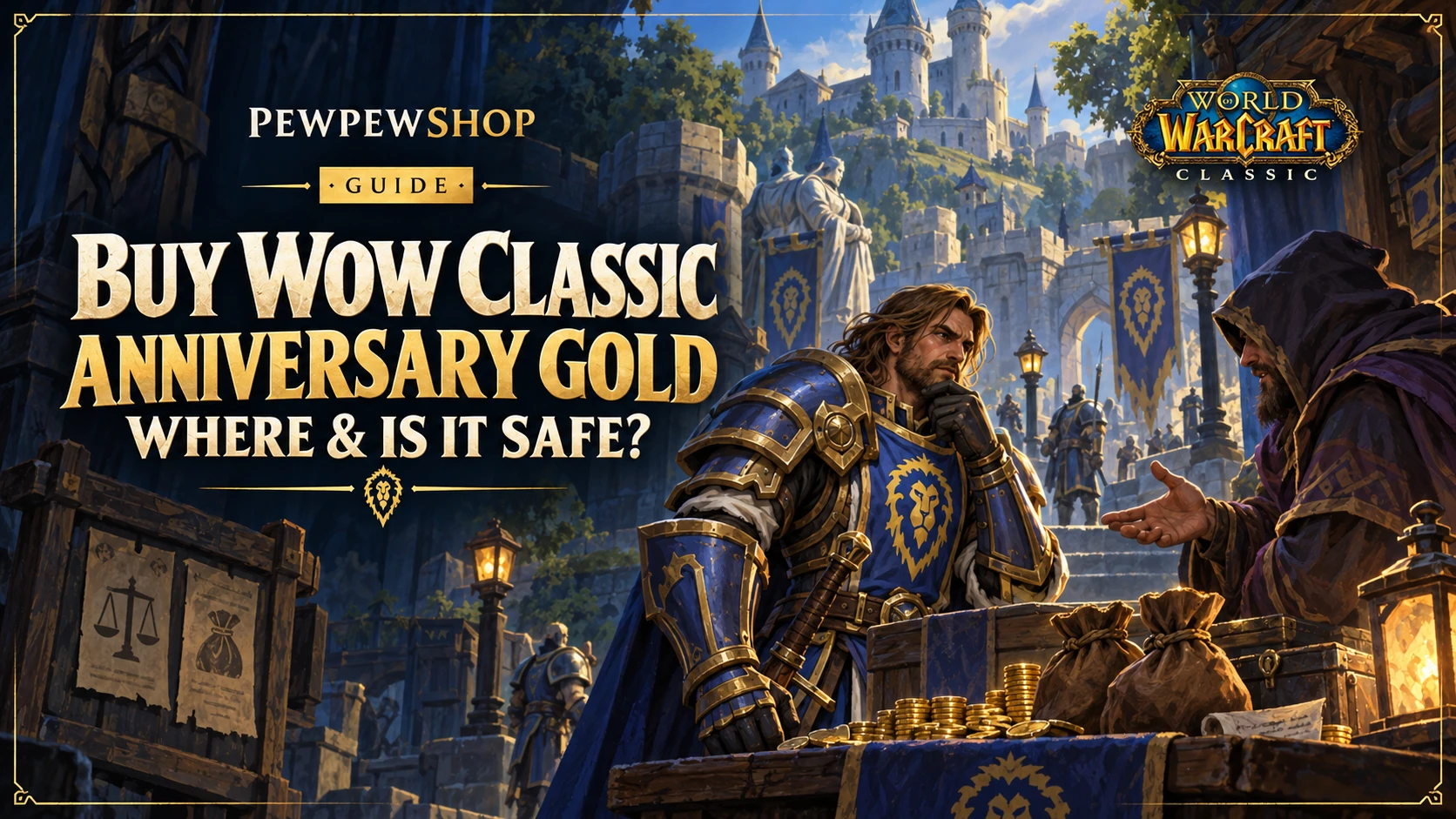 Buy WoW Classic Anniversary Gold: Where & Is It Safe? — PEWPEWSHOP boosting guide