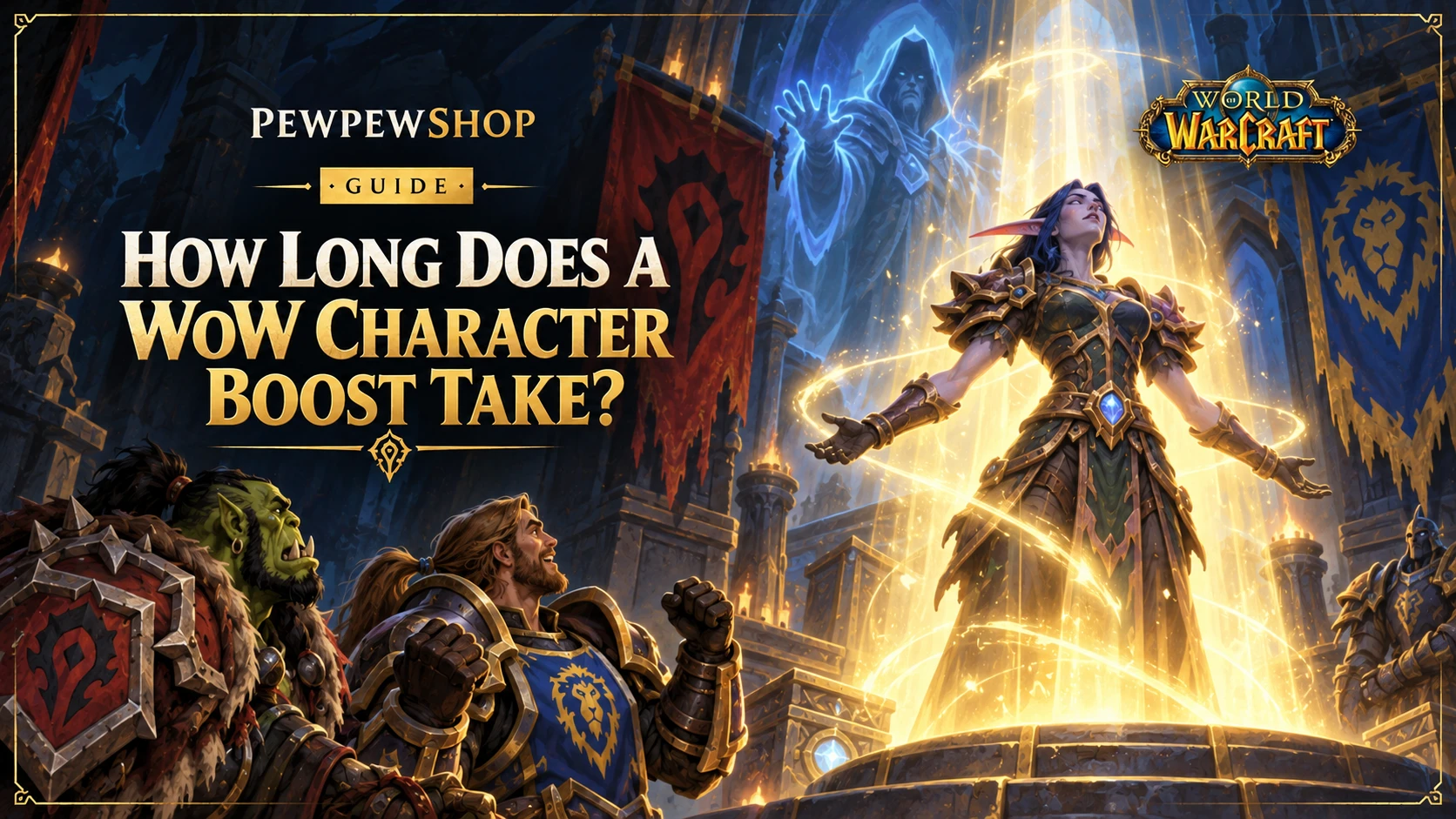 How Long Does a WoW Character Boost Take? — PEWPEWSHOP boosting guide