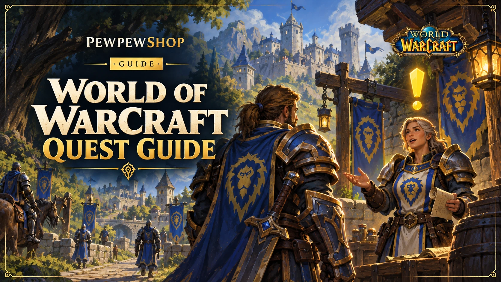 World of Warcraft Quest Guide: How Quests Work — PEWPEWSHOP boosting guide