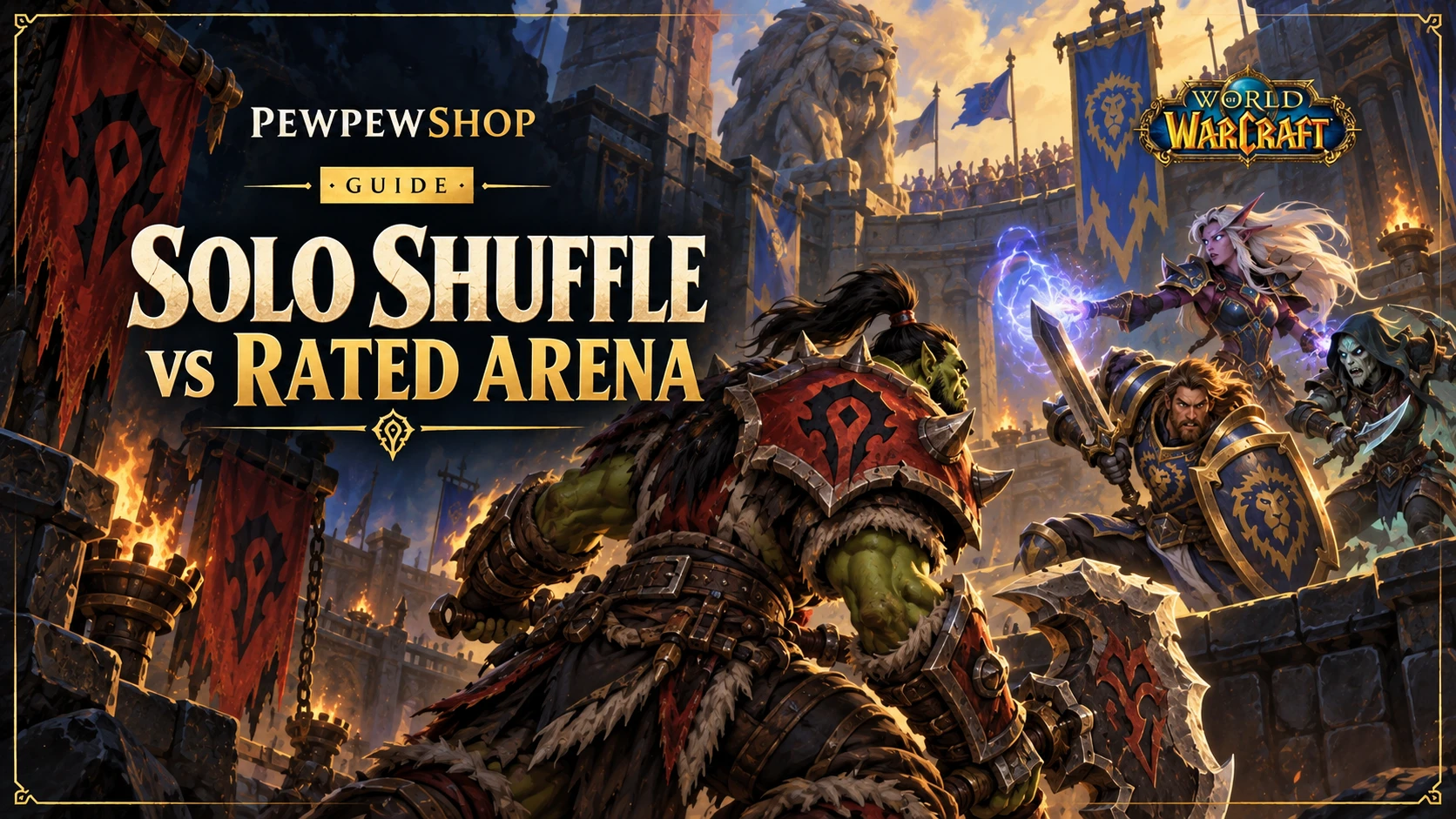 WoW Solo Shuffle vs Rated Arena: Which Climb Is Worth Boosting? — PEWPEWSHOP boosting guide