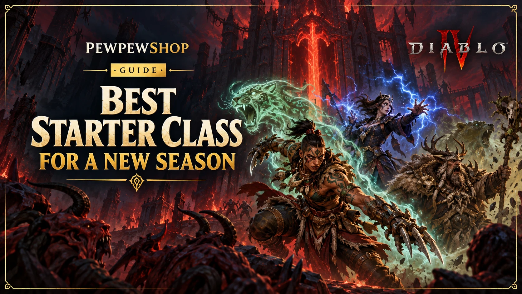 Diablo 4 Best Starter Class for a New Season: Easiest to Gear and Push the Pit — PEWPEWSHOP boosting guide