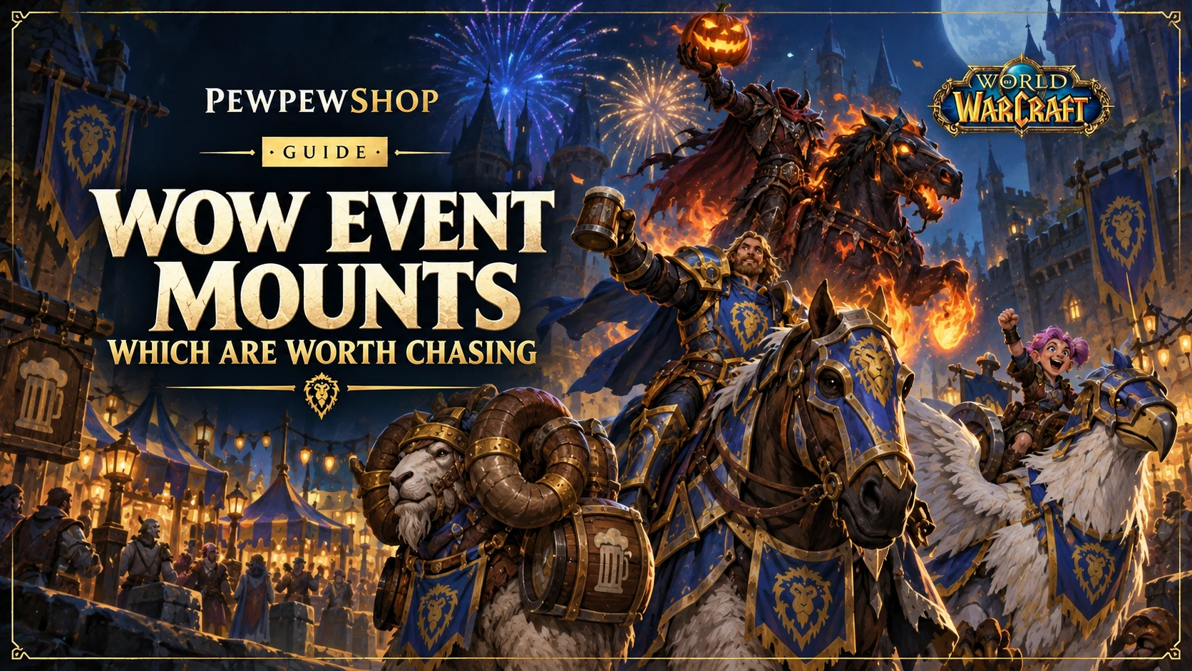 WoW Anniversary & Holiday Event Mounts: Which Limited Drops Are Worth Chasing — PEWPEWSHOP boosting guide