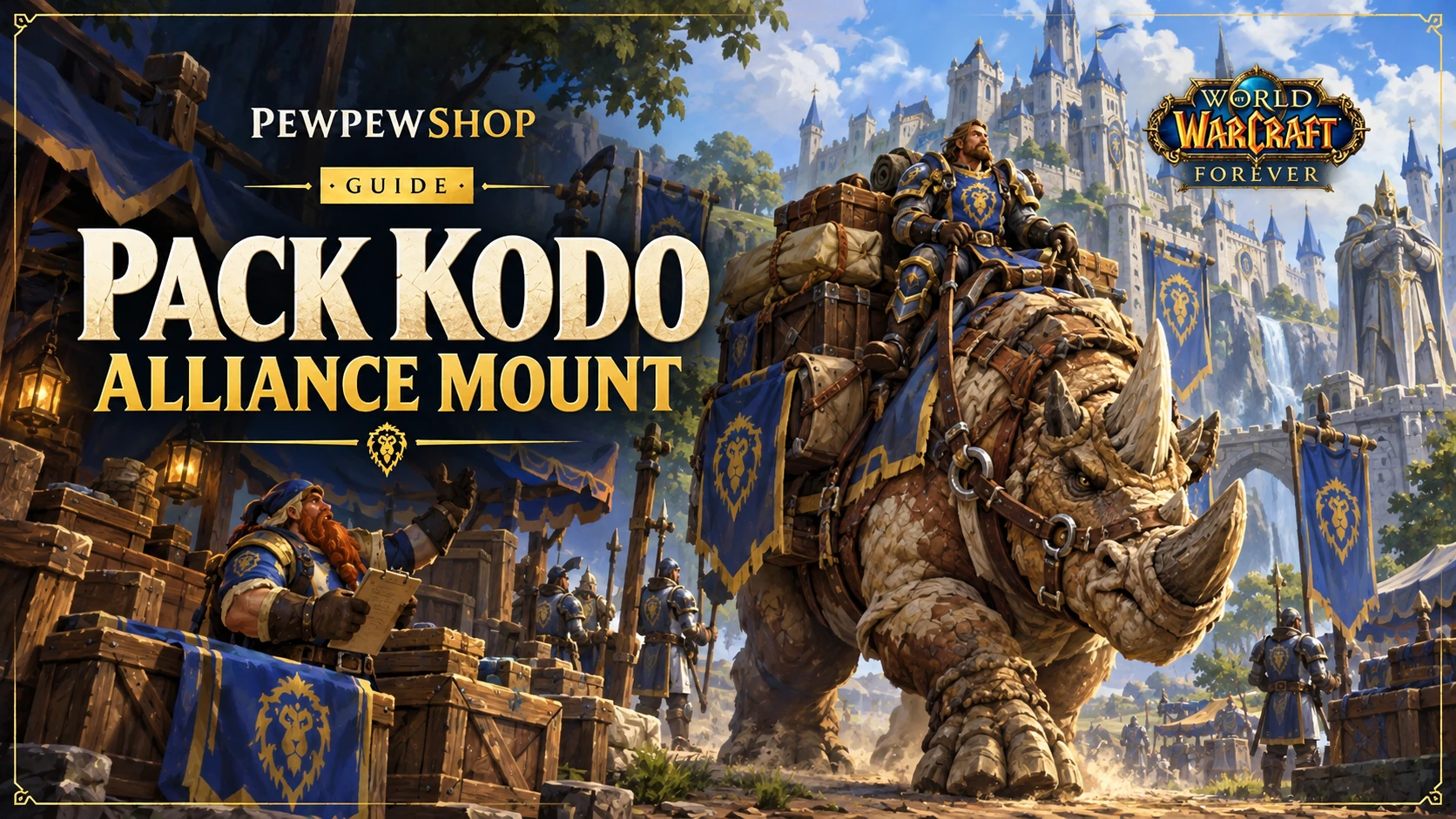 Can Alliance Ride a Kodo in WoW: Forever? The Pack Kodo — PEWPEWSHOP boosting guide