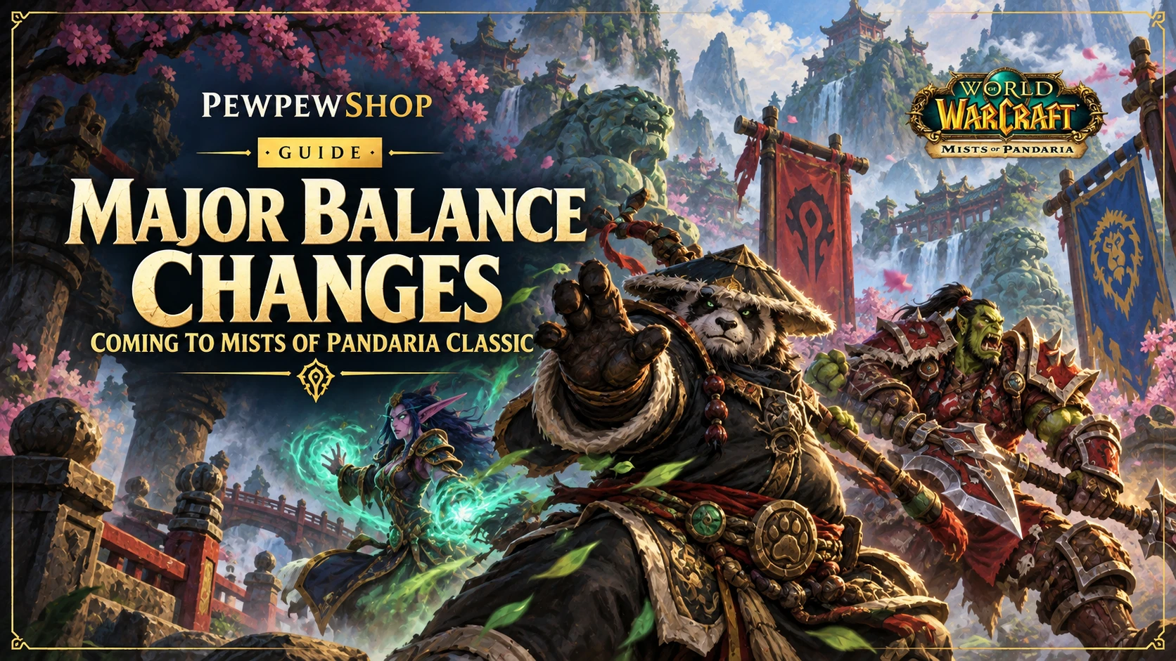 Major Balance Changes Coming to Mists of Pandaria Classic