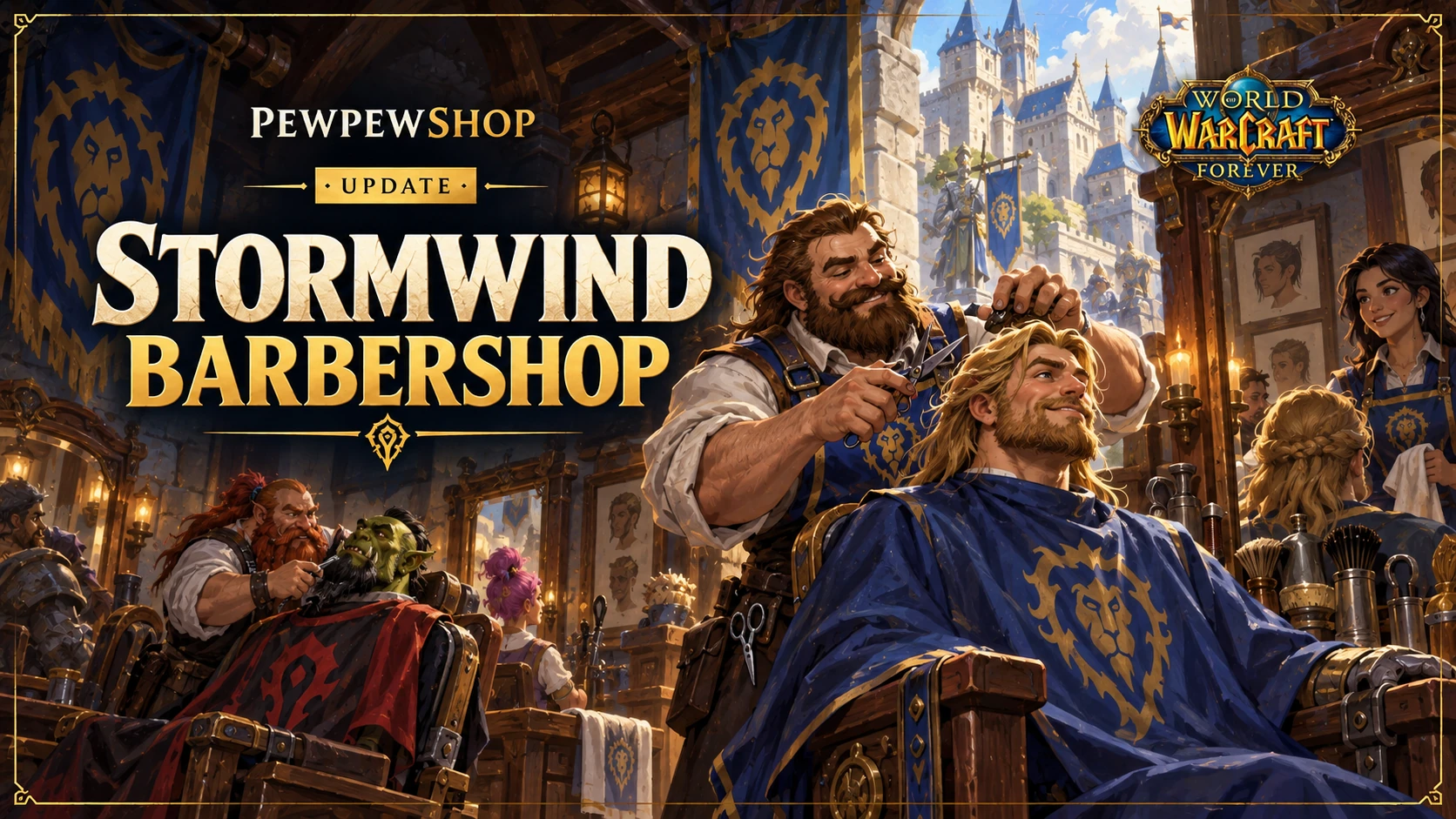 Is There a Barbershop in WoW: Forever? Yes — Stormwind Confirmed — PEWPEWSHOP boosting guide