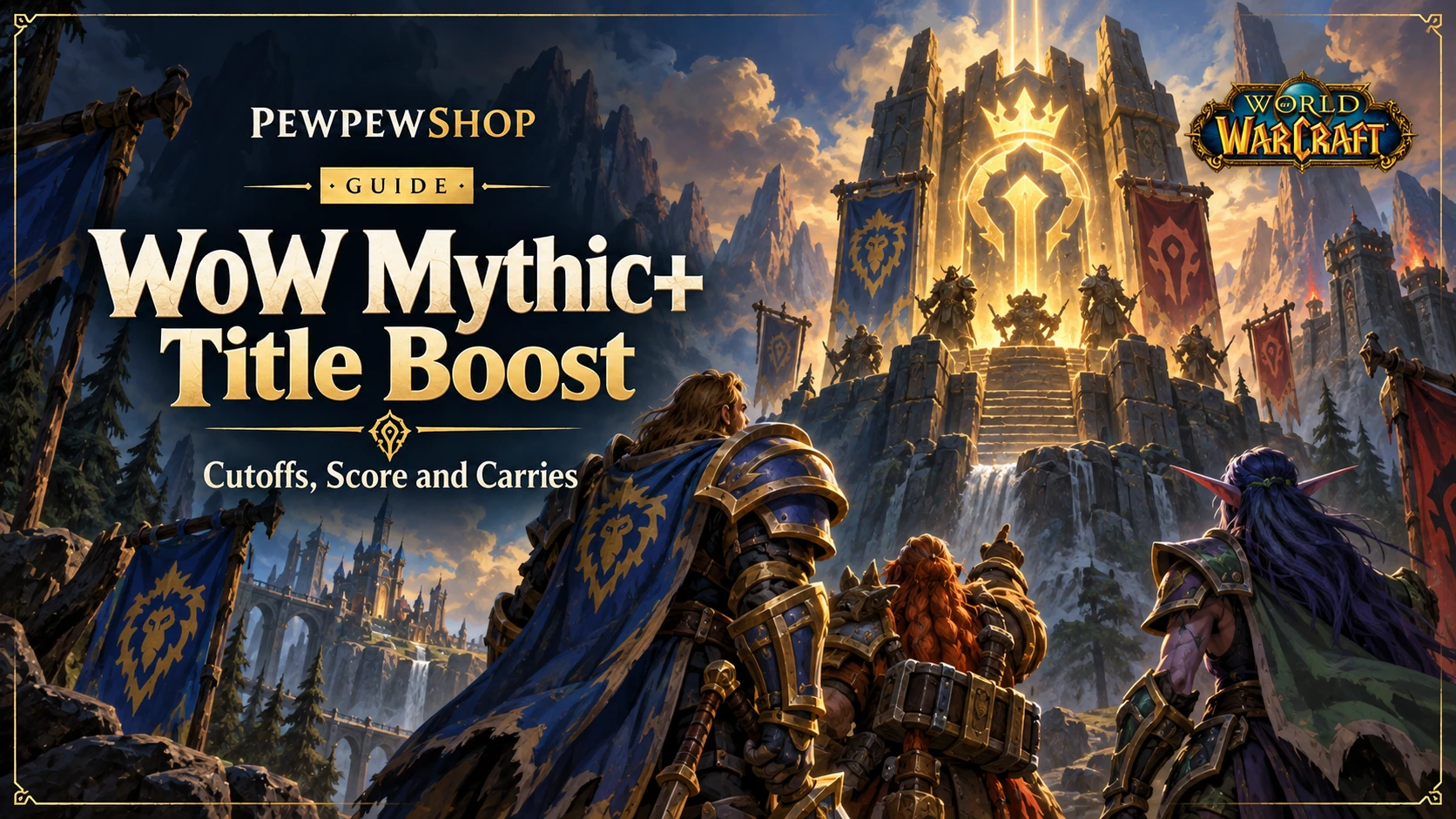 WoW Mythic+ Title Boost: Cutoffs, Score and Carries — PEWPEWSHOP boosting guide