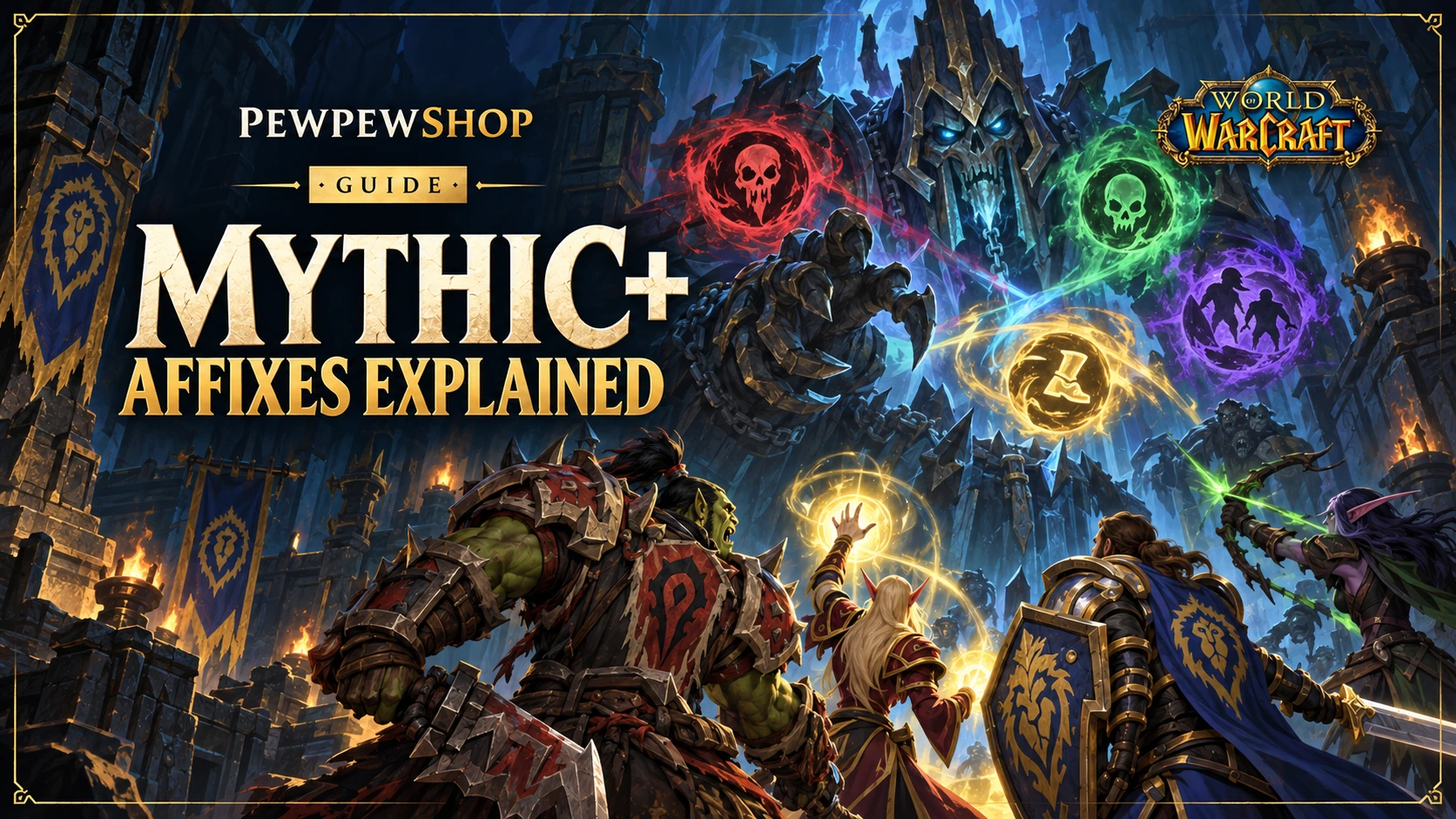 WoW Mythic+ affixes explained: how weekly modifiers change your keys — PEWPEWSHOP boosting guide