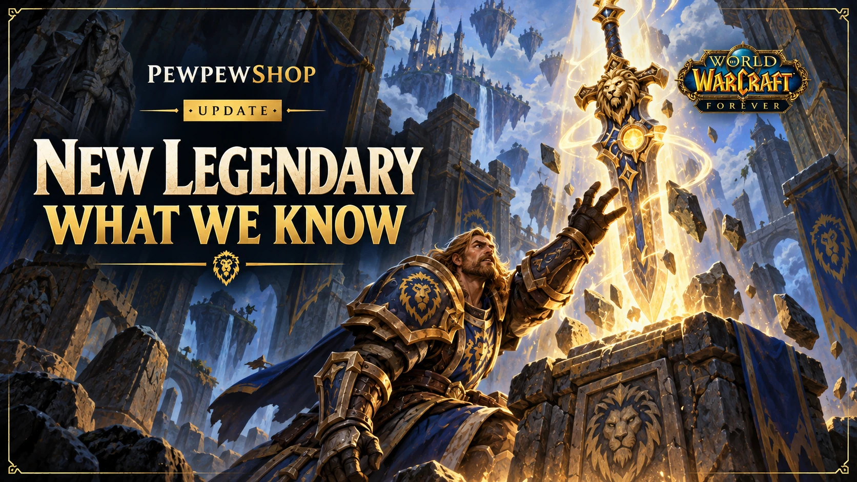 WoW: Forever New Legendary — What Blizzard Has Confirmed — PEWPEWSHOP boosting guide