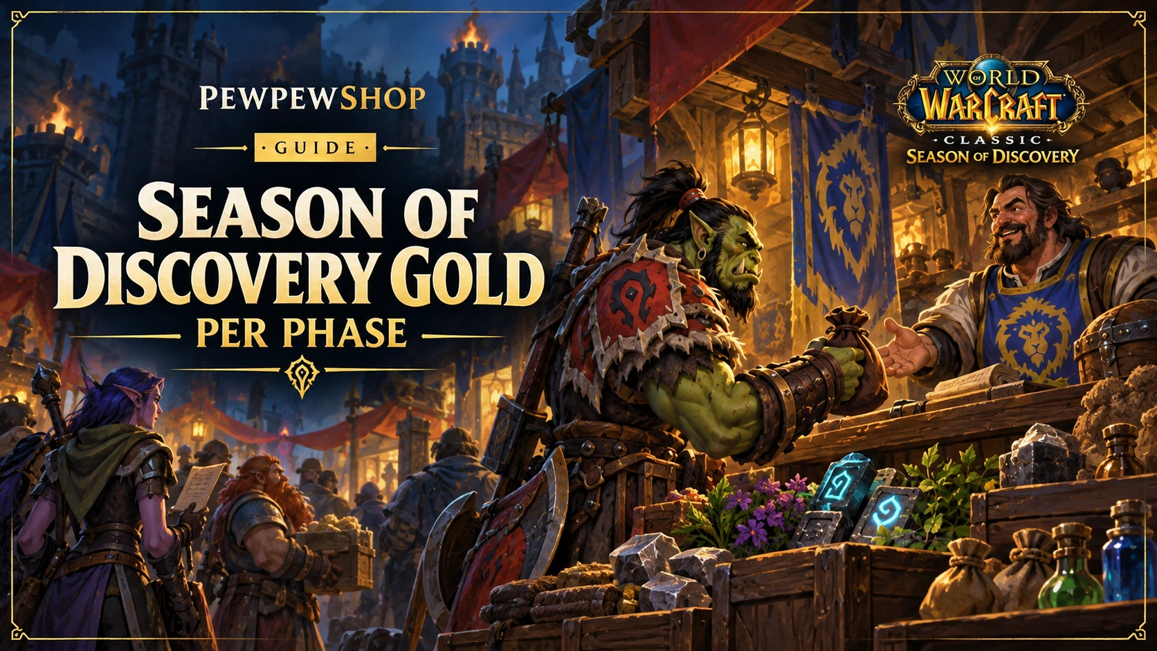 Season of Discovery Gold Per Phase: What Actually Sells on the Auction House — PEWPEWSHOP boosting guide