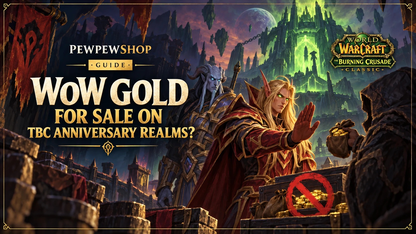 WoW Gold for Sale on TBC Anniversary Realms? — PEWPEWSHOP boosting guide
