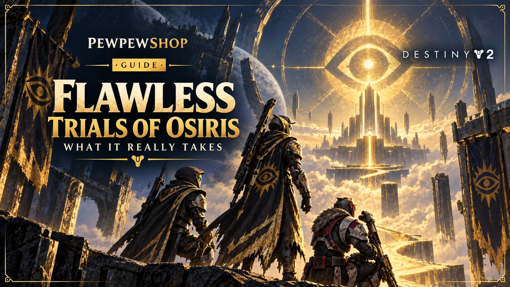 Flawless Trials of Osiris: What It Really Takes — PEWPEWSHOP boosting guide