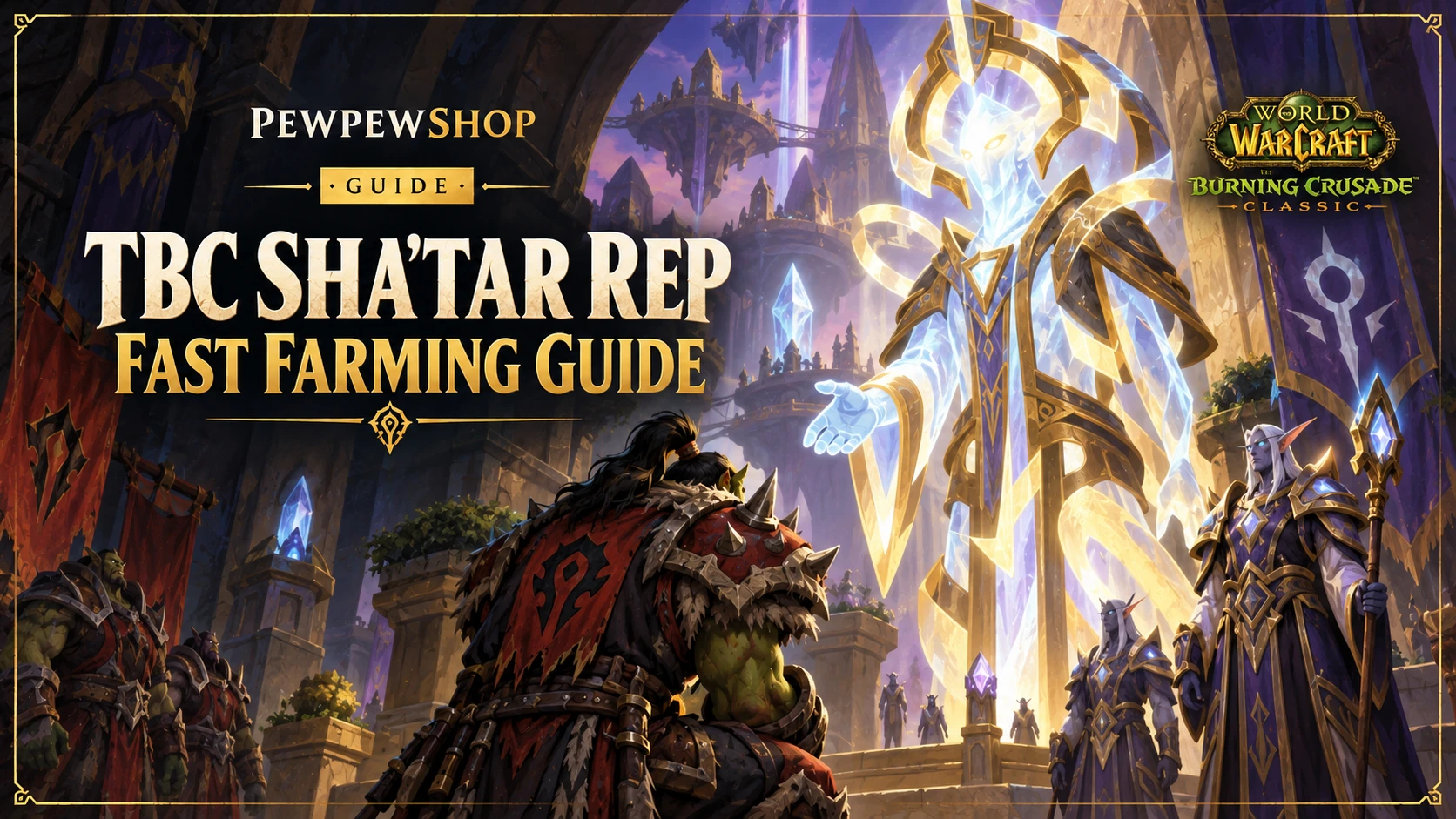 TBC Sha'tar Rep in WoW: Fast Farming Guide — PEWPEWSHOP boosting guide