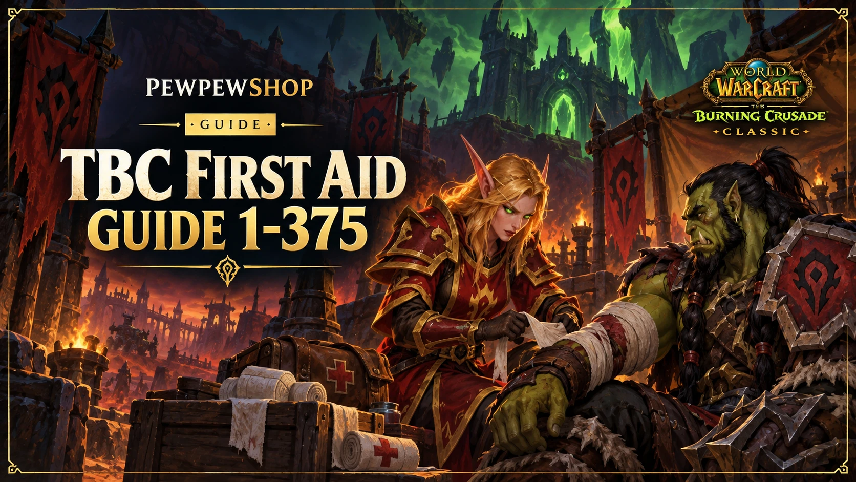 First Aid in WoW TBC: Max Skill 375 Guide — PEWPEWSHOP boosting guide