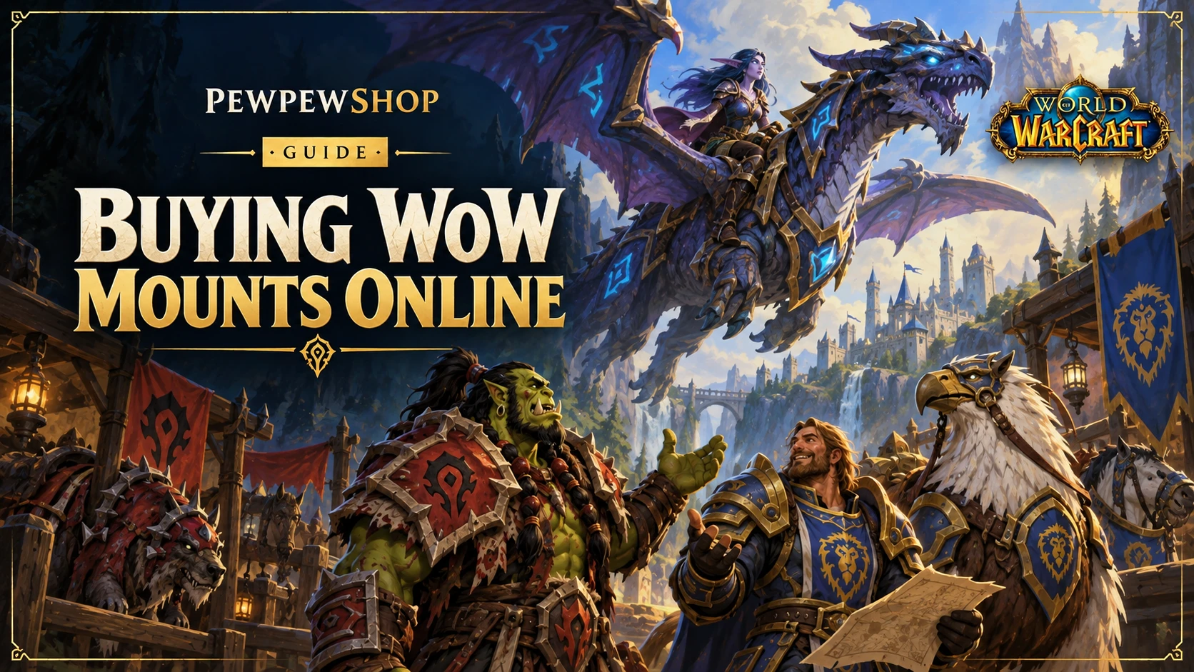 Buying WoW Mounts Online: Safe, Risky, and What It Costs — PEWPEWSHOP boosting guide