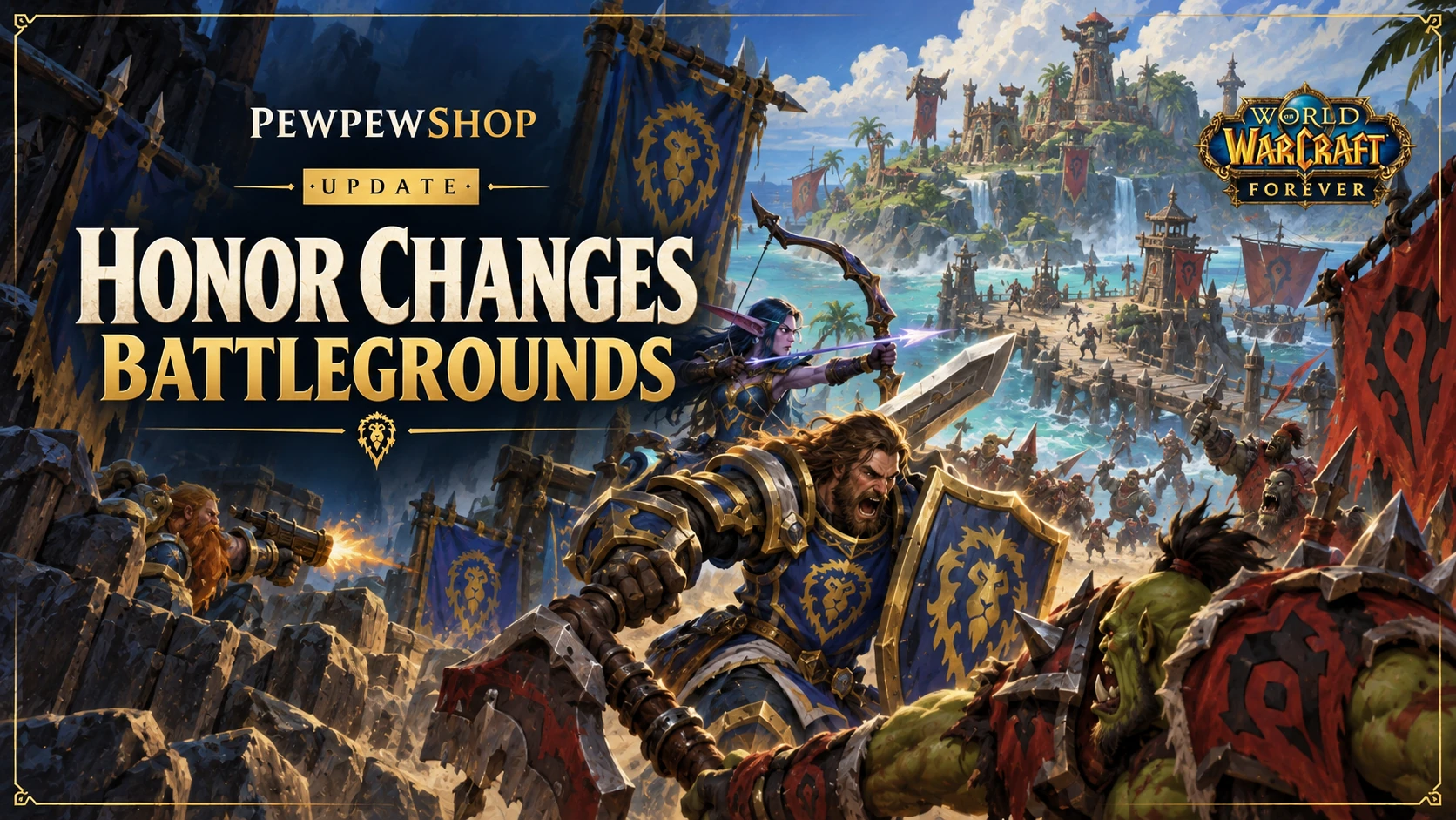 WoW: Forever Honor Changes — Less AV Camping, New BG Reputation — PEWPEWSHOP boosting guide