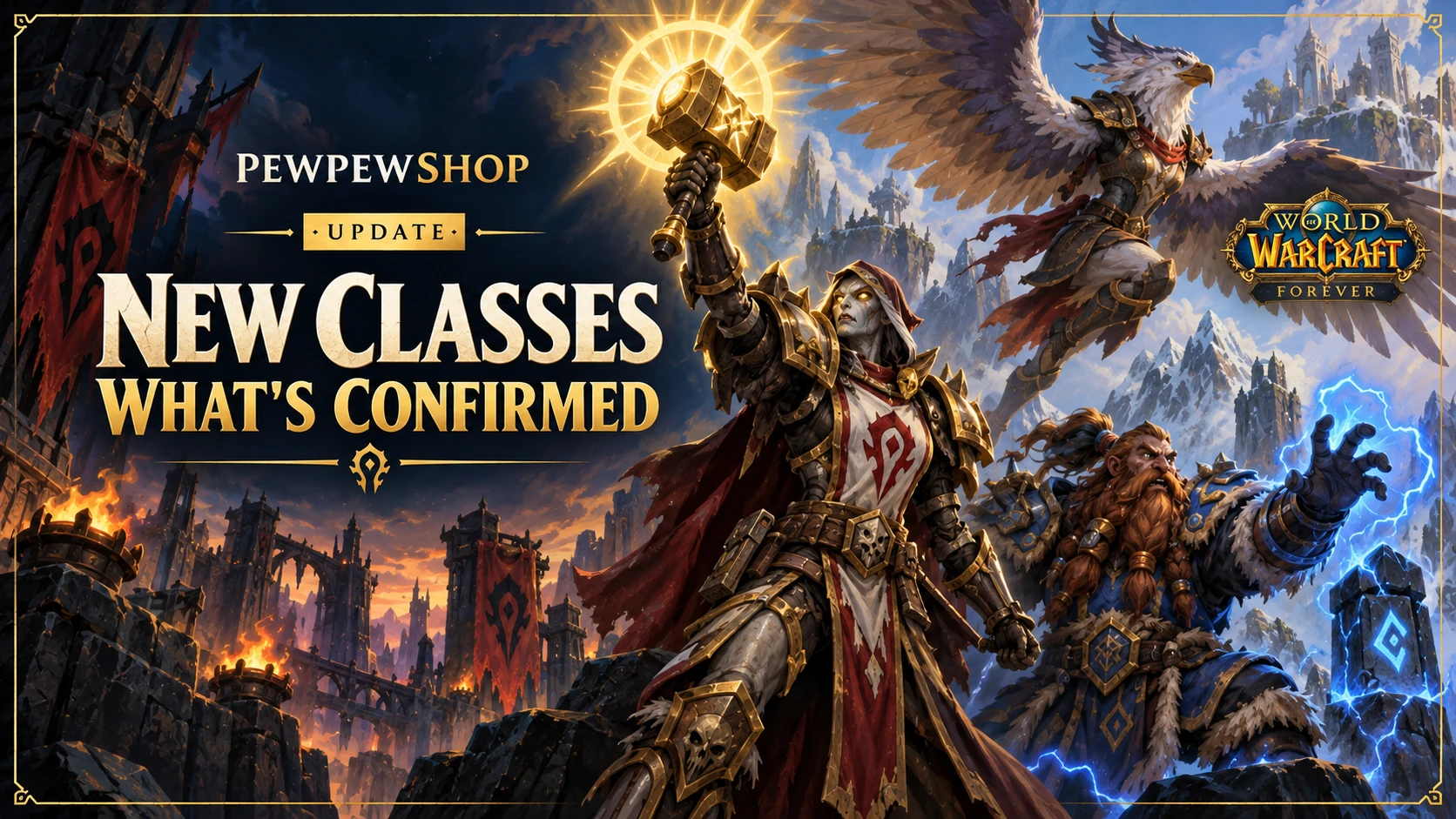 Does Classic Plus Add New Classes? What WoW: Forever Confirmed — PEWPEWSHOP boosting guide