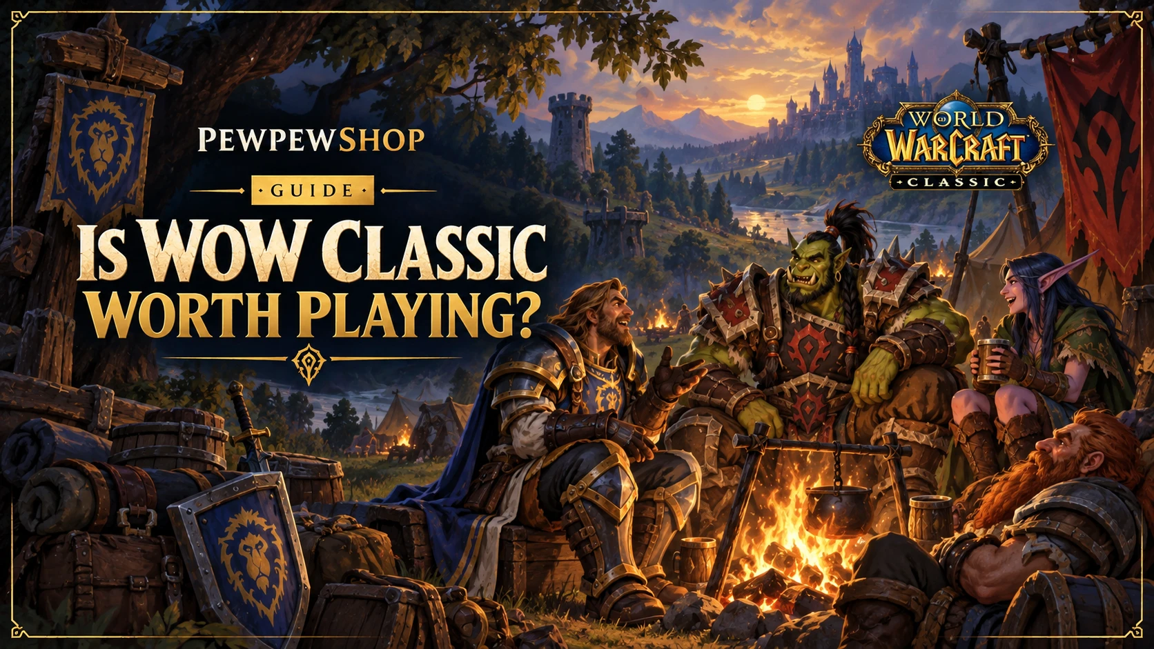 Is WoW Classic Worth Playing in 2026? — PEWPEWSHOP boosting guide