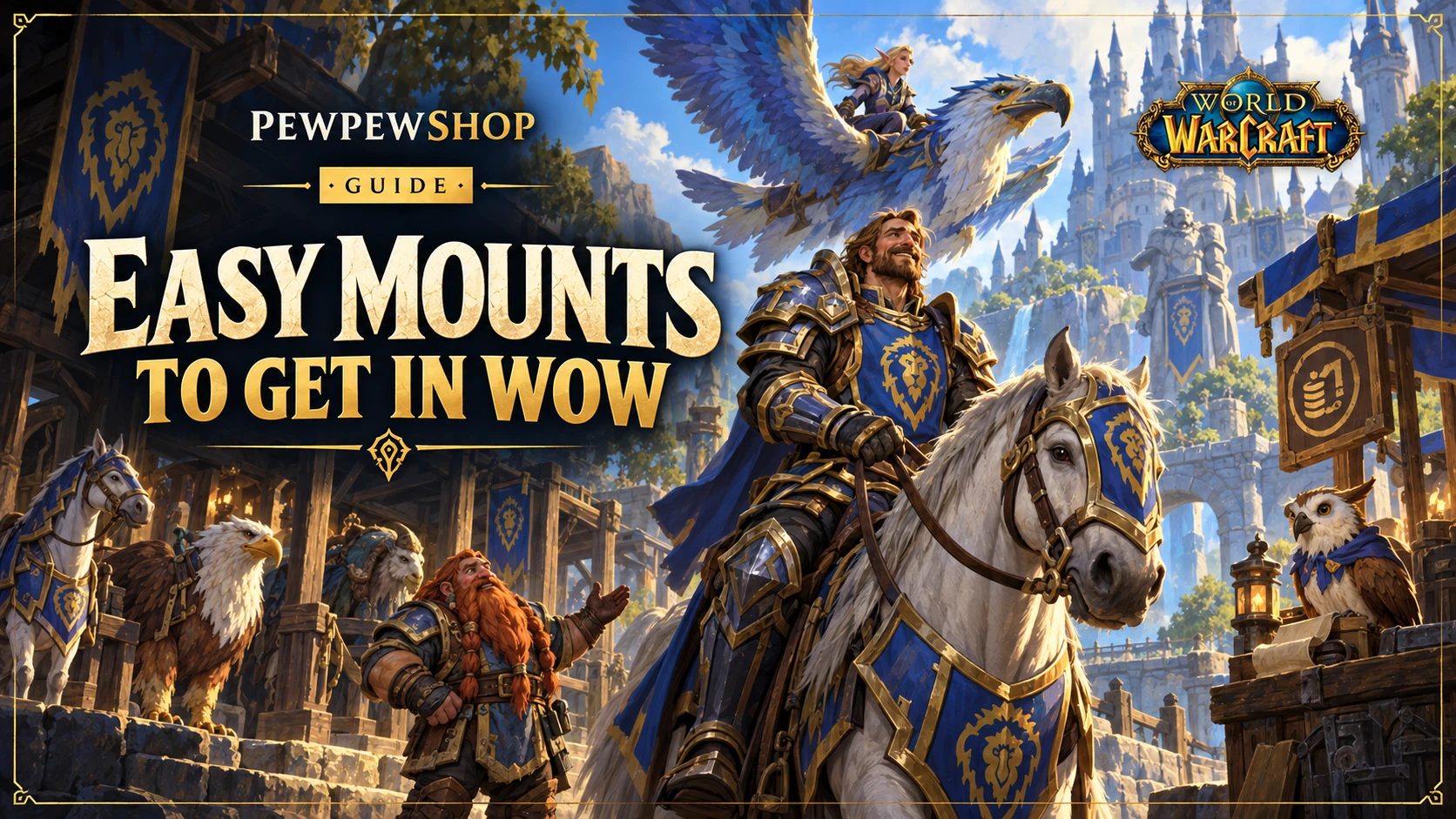 Easy Mounts to Get in WoW: The Fastest Ones — PEWPEWSHOP boosting guide
