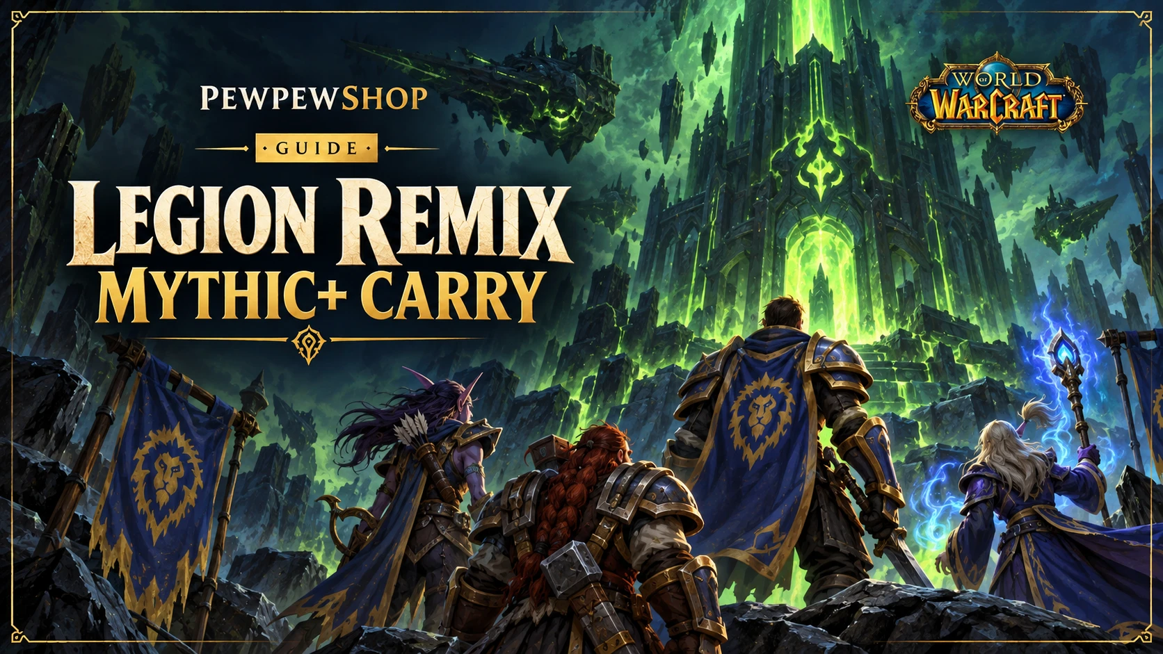 Legion Remix Mythic+ Carry: What You Can Actually Buy — PEWPEWSHOP boosting guide