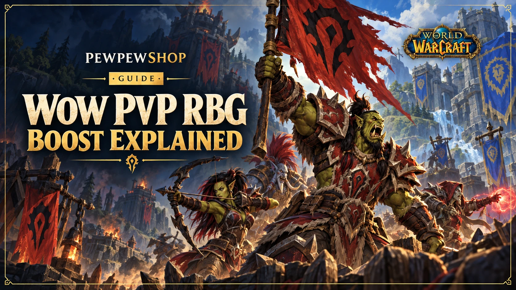 WoW PvP 2400 RBG Rating Boost Explained: What It Takes and What You Get — PEWPEWSHOP boosting guide