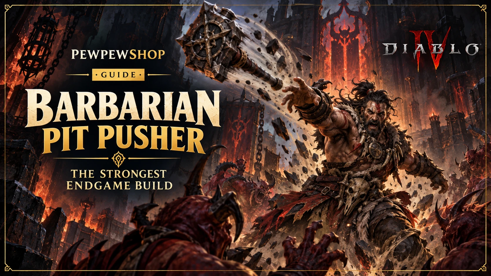 Diablo 4 Barbarian Pit Pusher: The Strongest Endgame Build — PEWPEWSHOP boosting guide