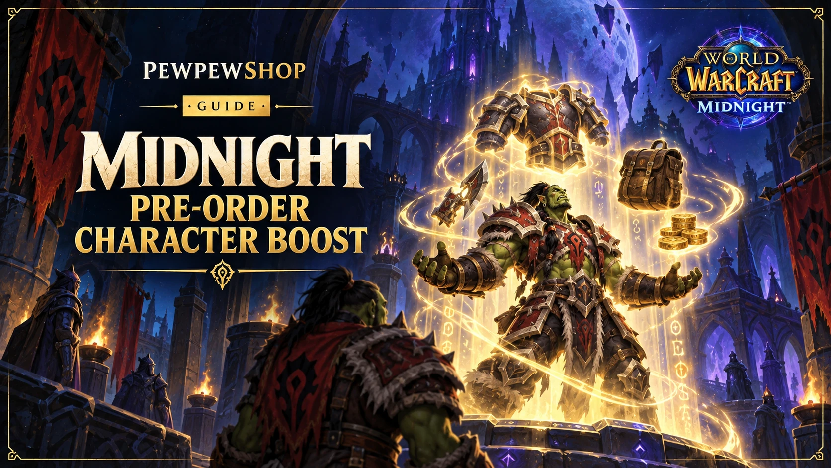 WoW Midnight Pre-Order Character Boost: What You Get and When — PEWPEWSHOP boosting guide