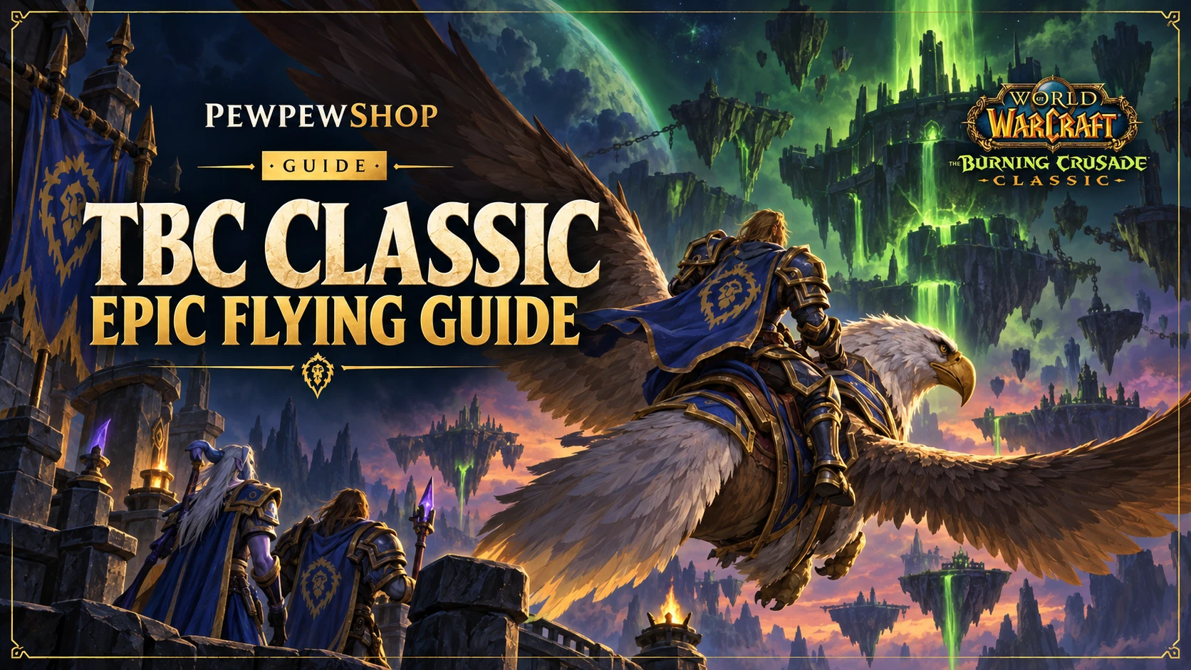 How Much TBC Classic Gold You Need for Epic Flying (and How to Get It Fast) — PEWPEWSHOP boosting guide