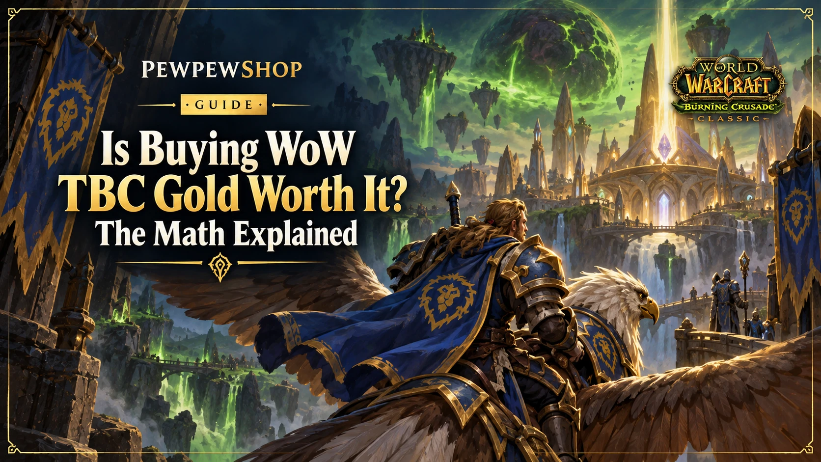 Is Buying WoW TBC Gold Worth It? The Math Explained — PEWPEWSHOP boosting guide