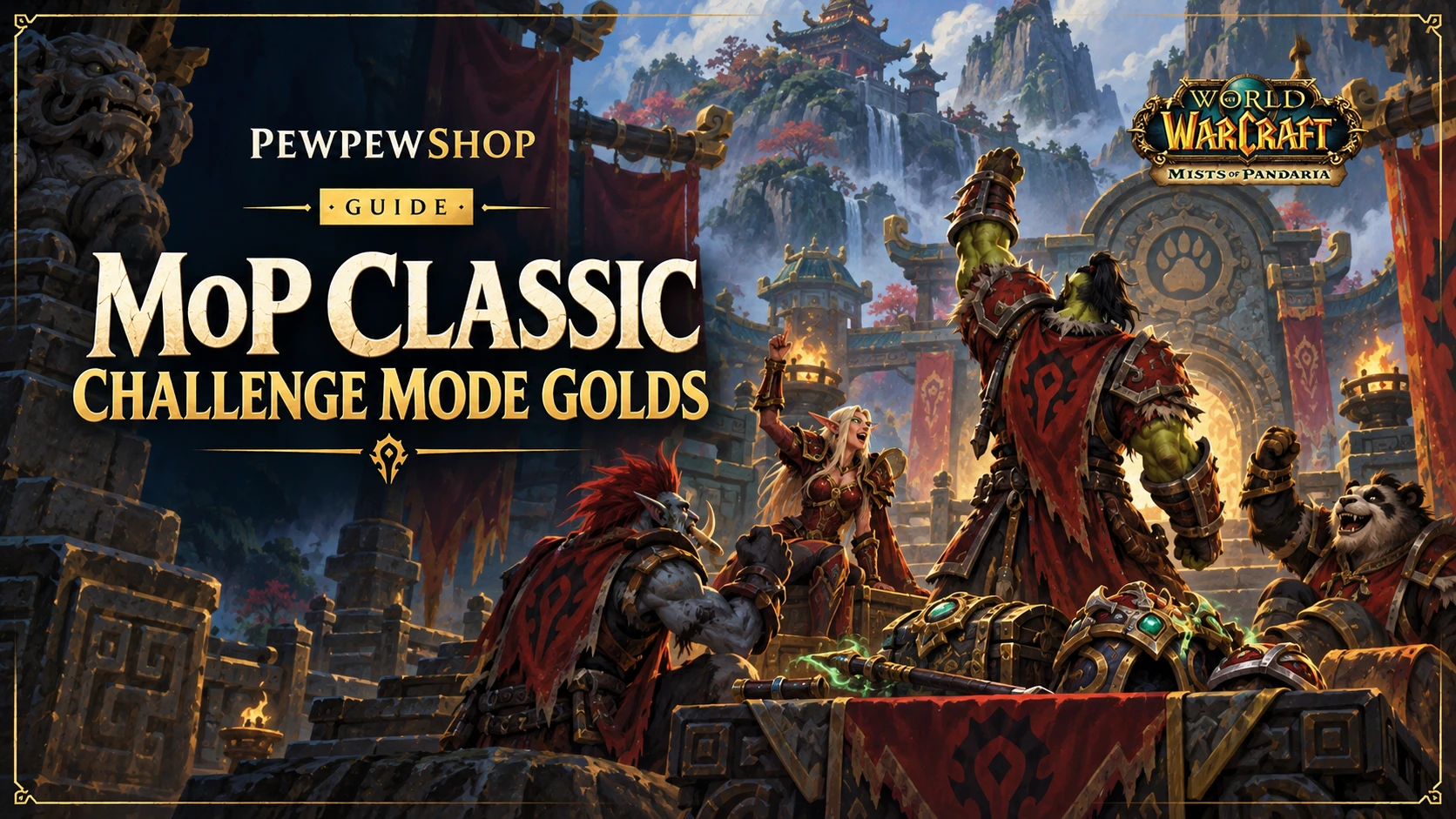 MoP Classic Challenge Mode Golds: Are the Transmog and Title Carries Worth It? — PEWPEWSHOP boosting guide