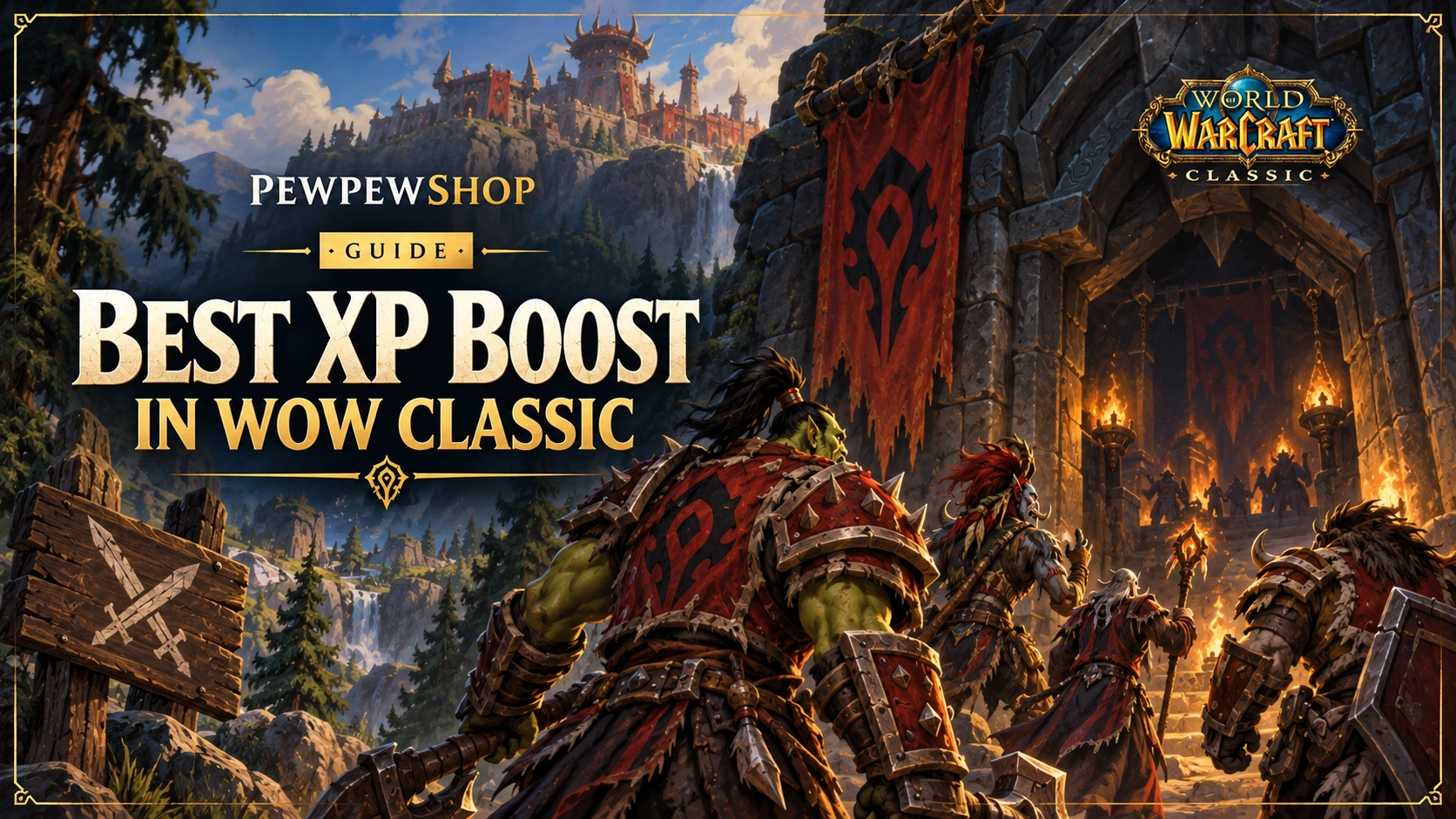 Best XP Boost in WoW Classic: What Actually Works — PEWPEWSHOP boosting guide