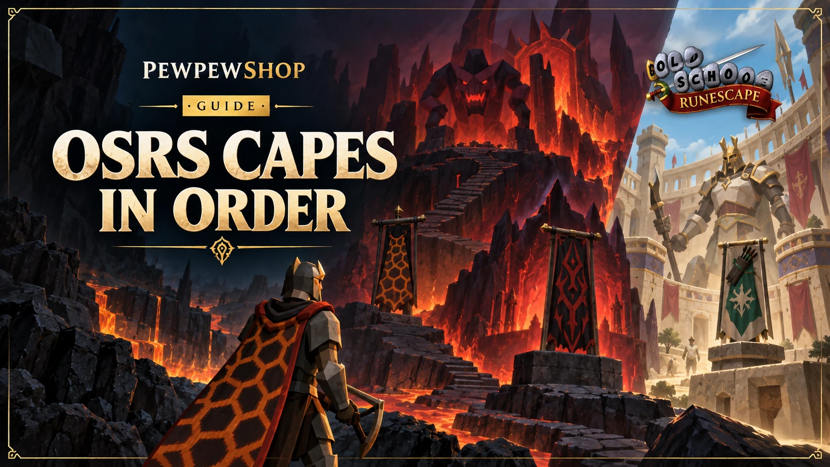 OSRS Capes in Order: Fire Cape, Infernal, then Quiver — PEWPEWSHOP boosting guide