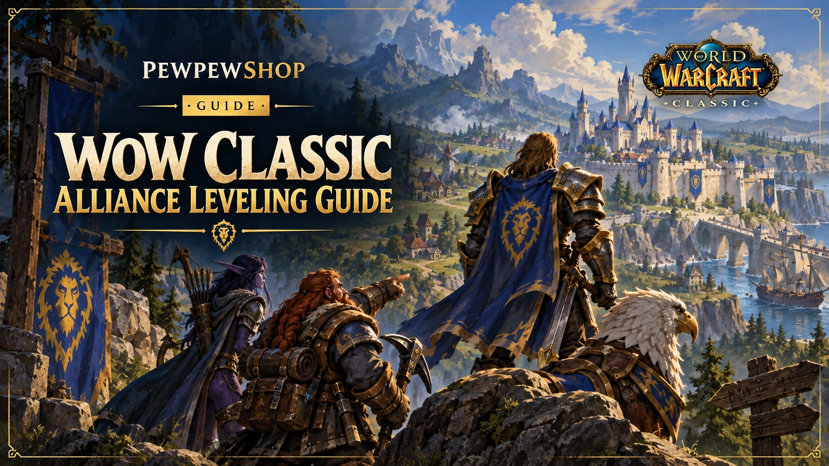 WoW Classic Alliance Leveling Guide (1-60) — PEWPEWSHOP boosting guide